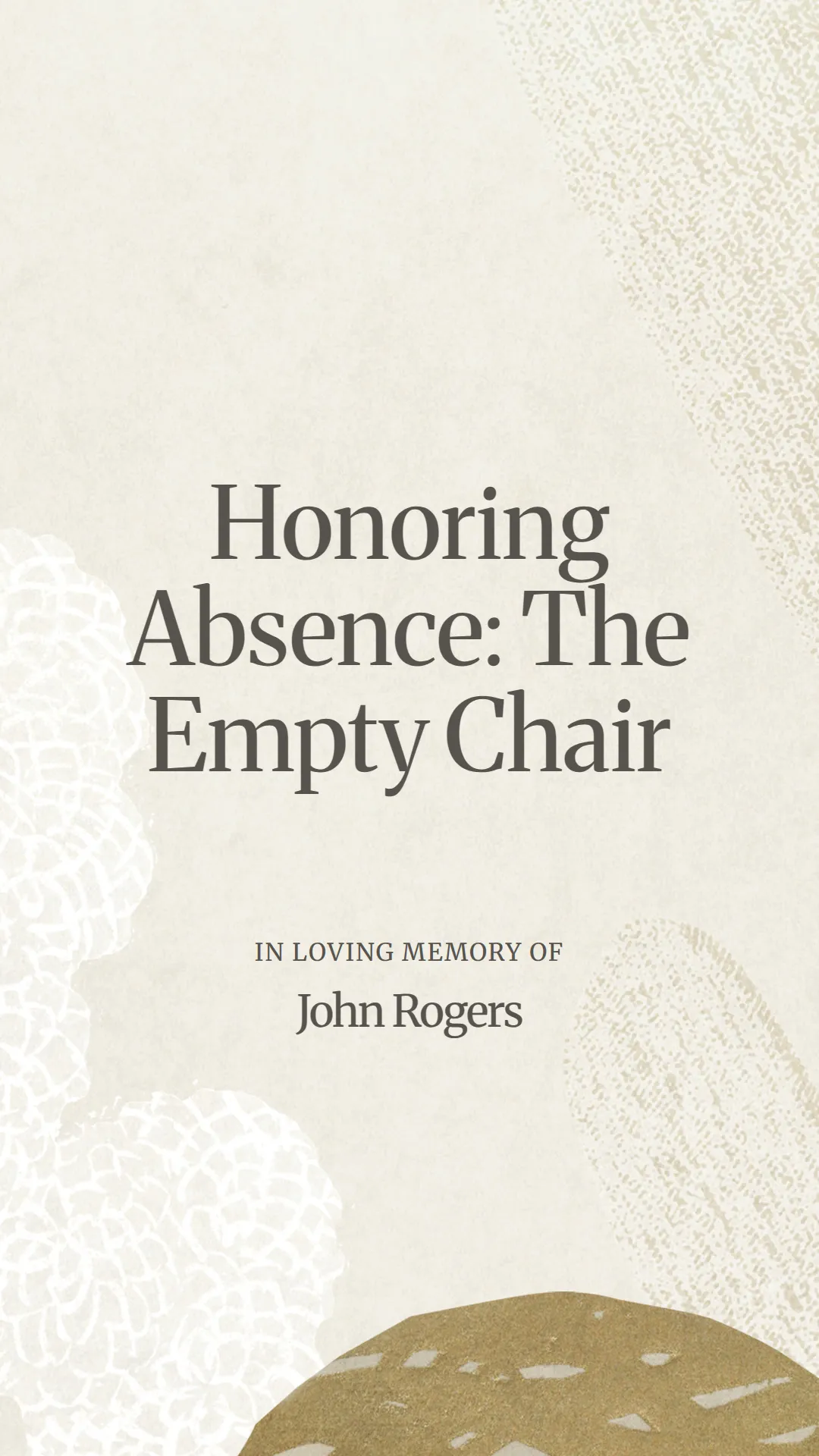 Honoring Absence: The Empty Chair