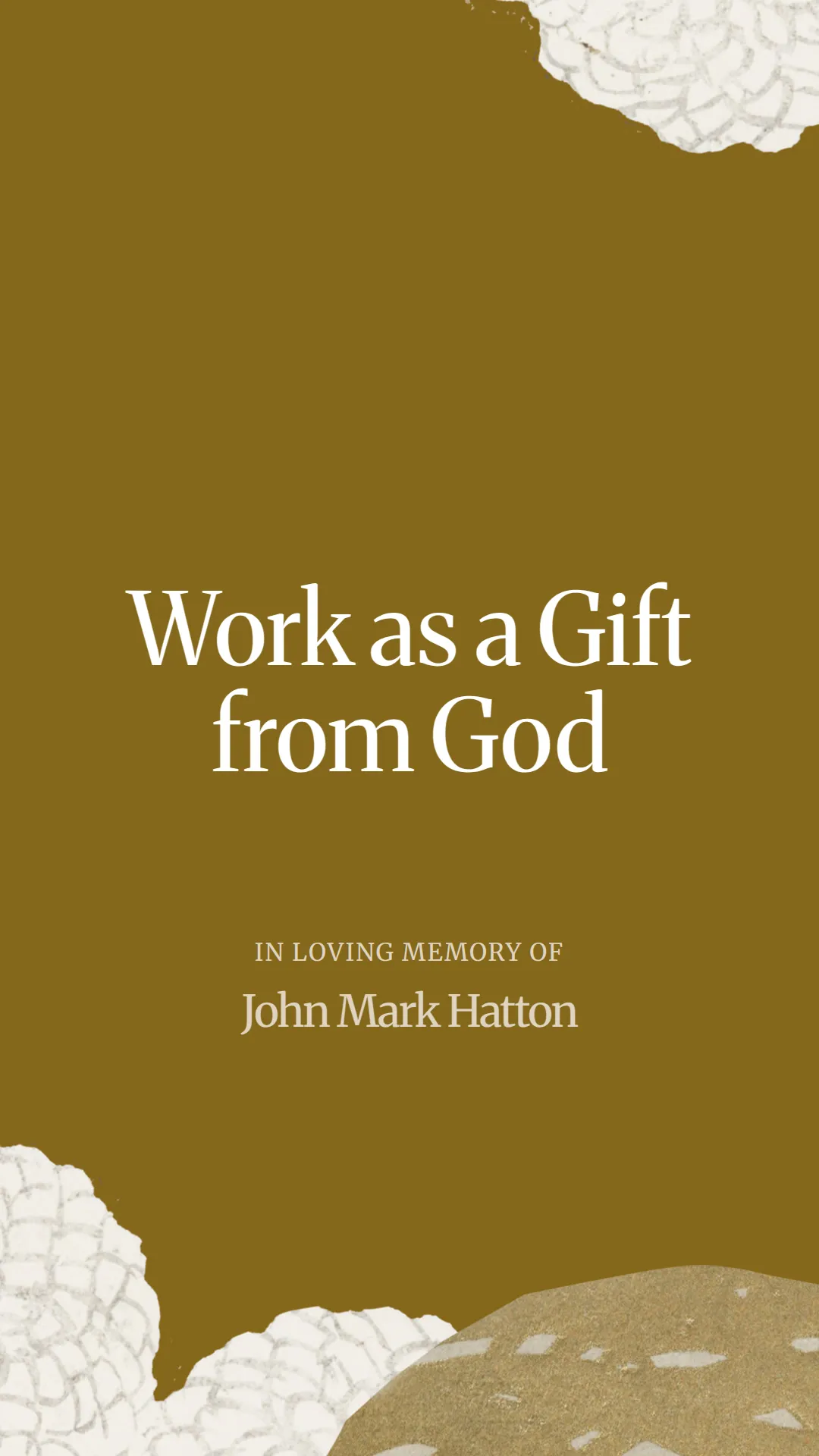 Work as a Gift from God