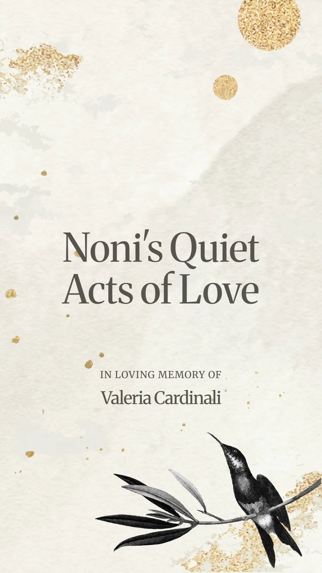 Noni's Quiet Acts of Love