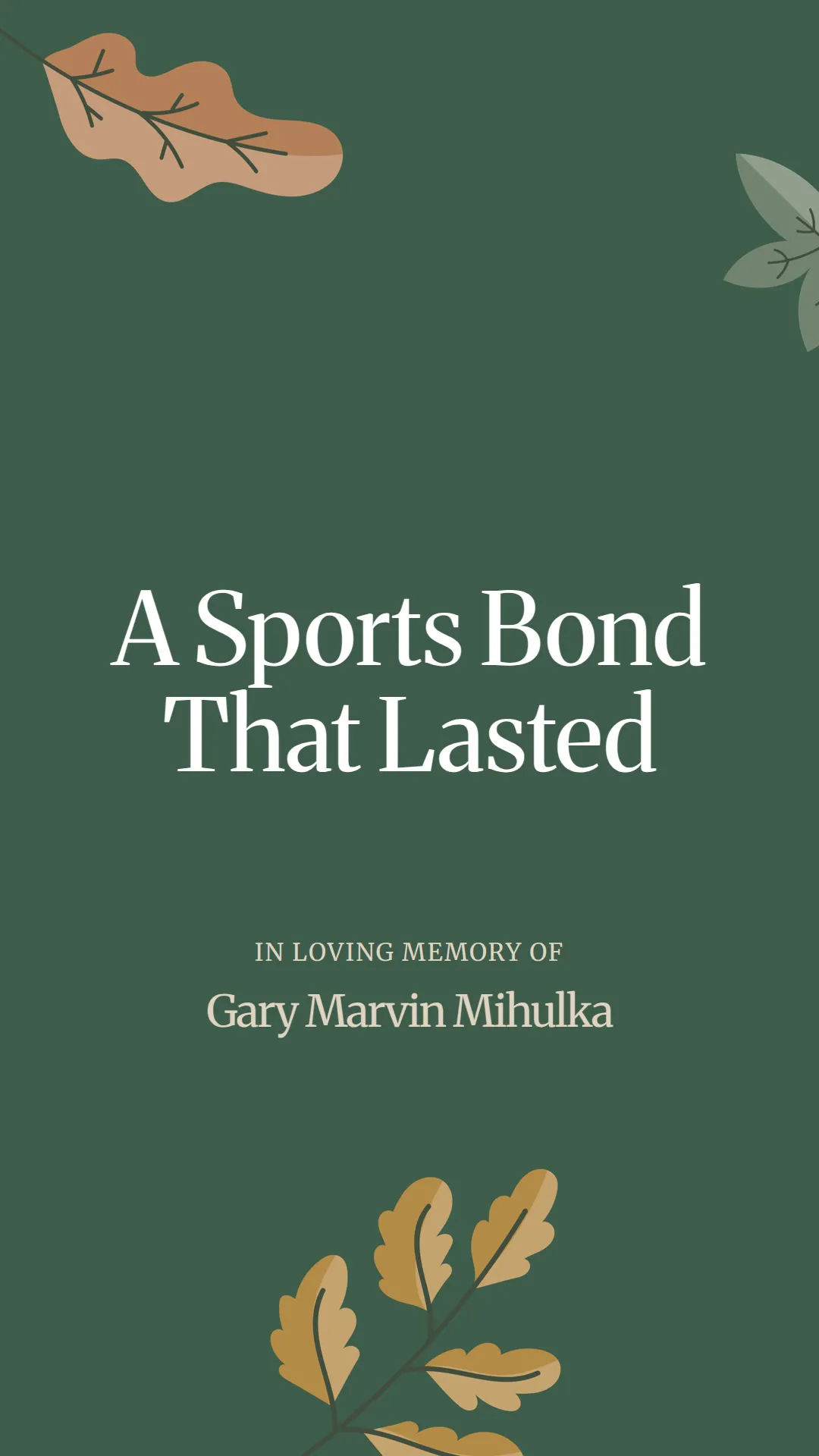 A Sports Bond That Lasted