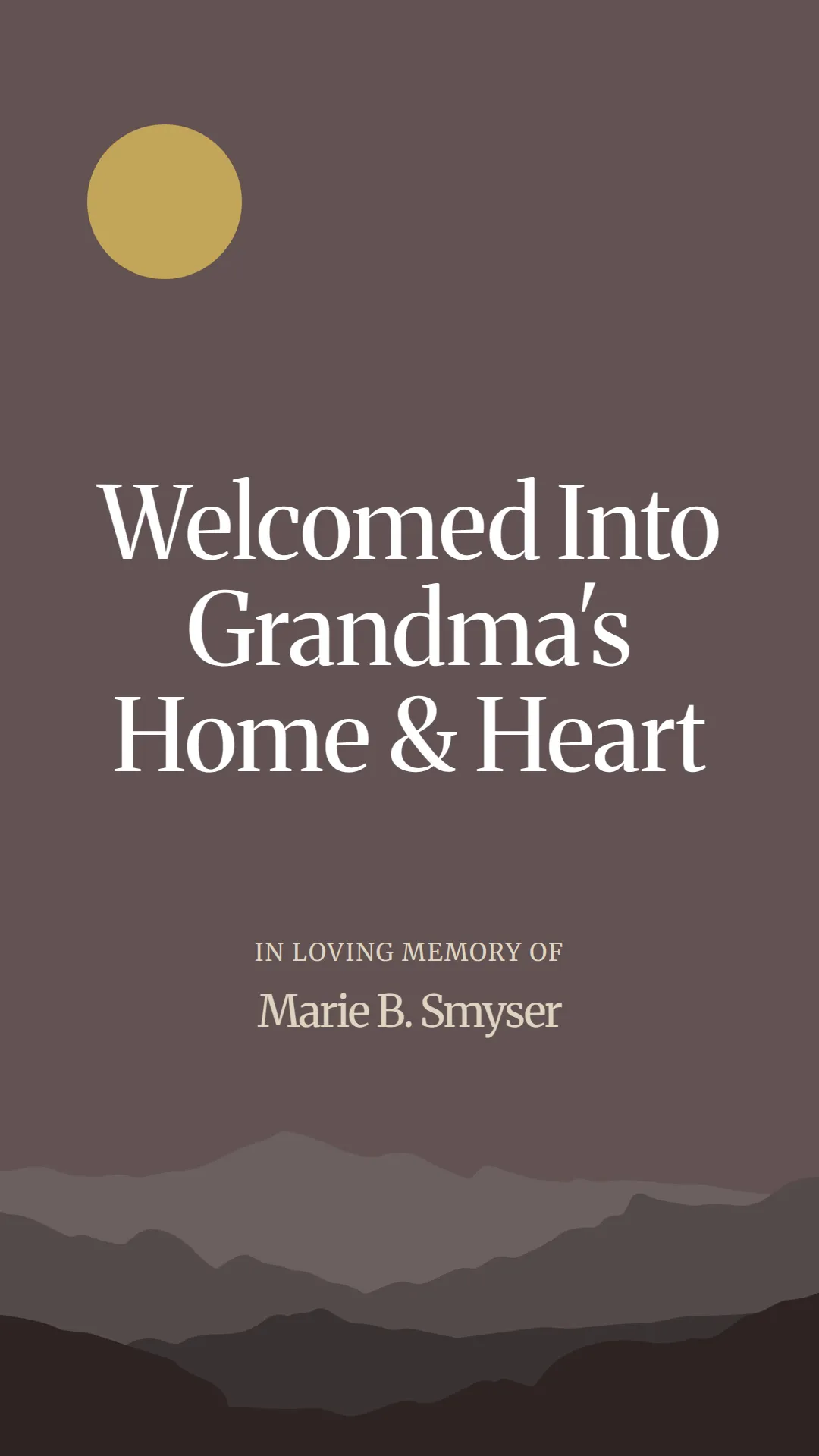 Welcomed Into Grandma's Home and Heart
