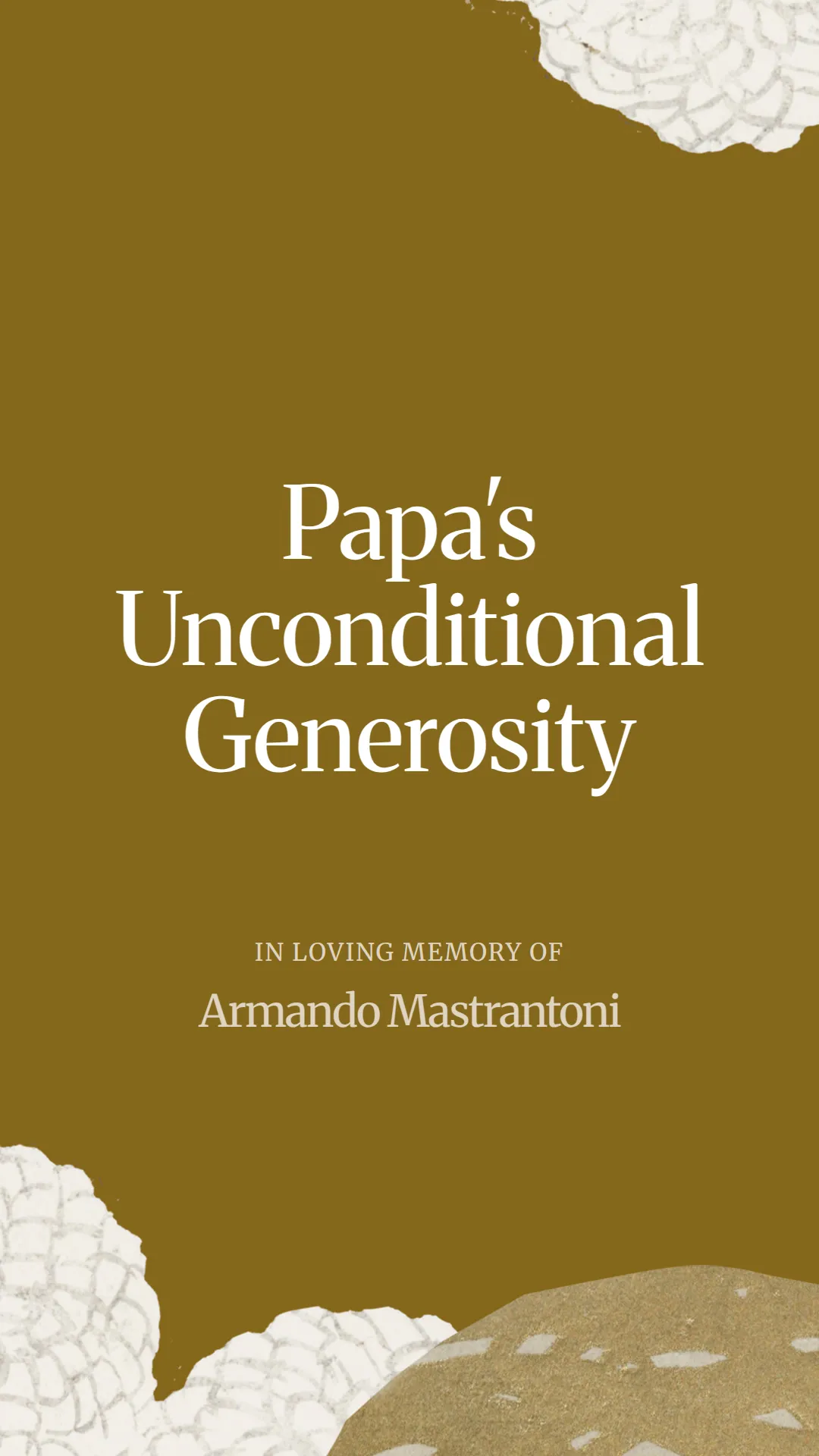 Papa's Unconditional Generosity