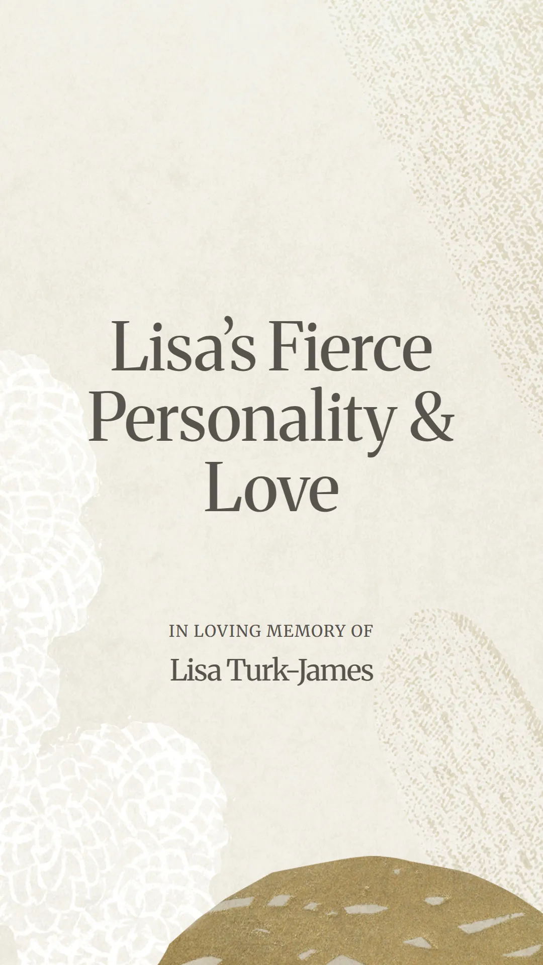 Lisa’s Fierce Personality and Love