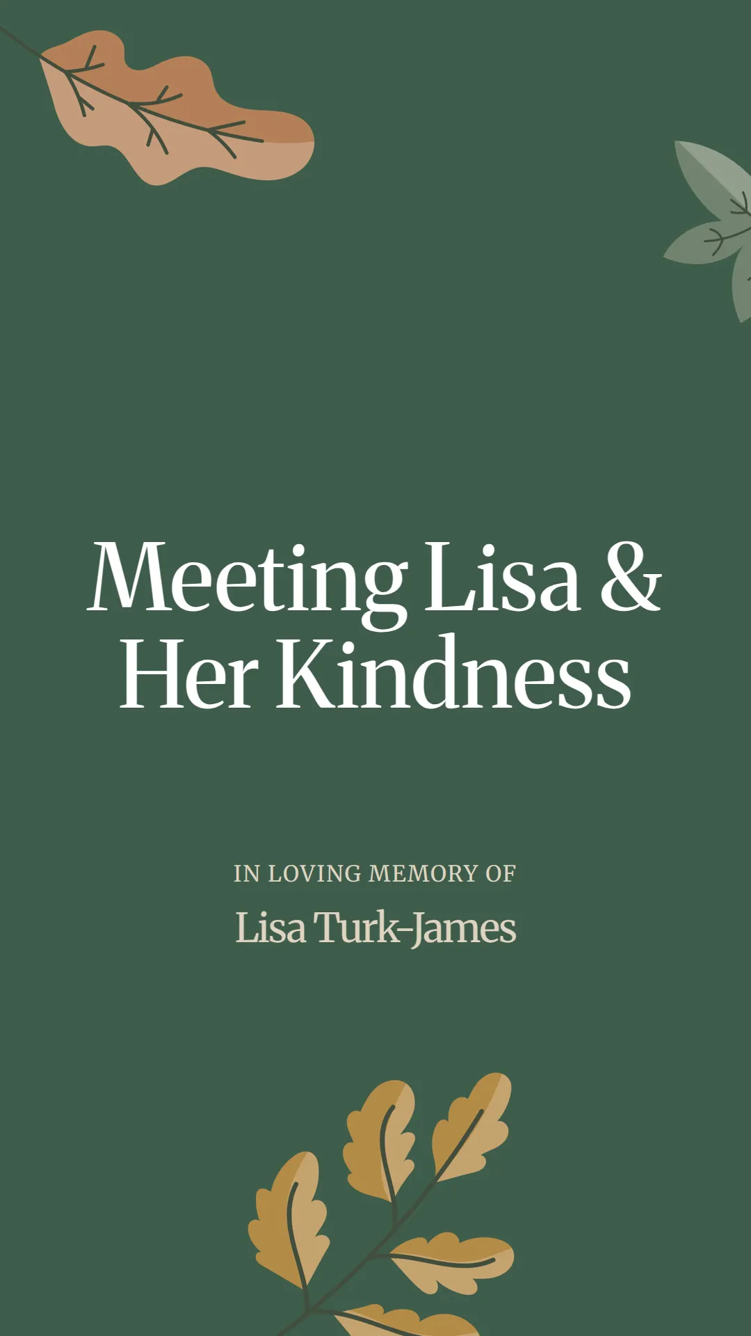 Meeting Lisa and Her Kindness