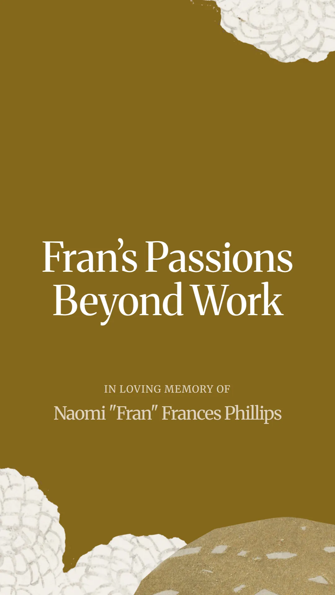 Fran’s Passions Beyond Work