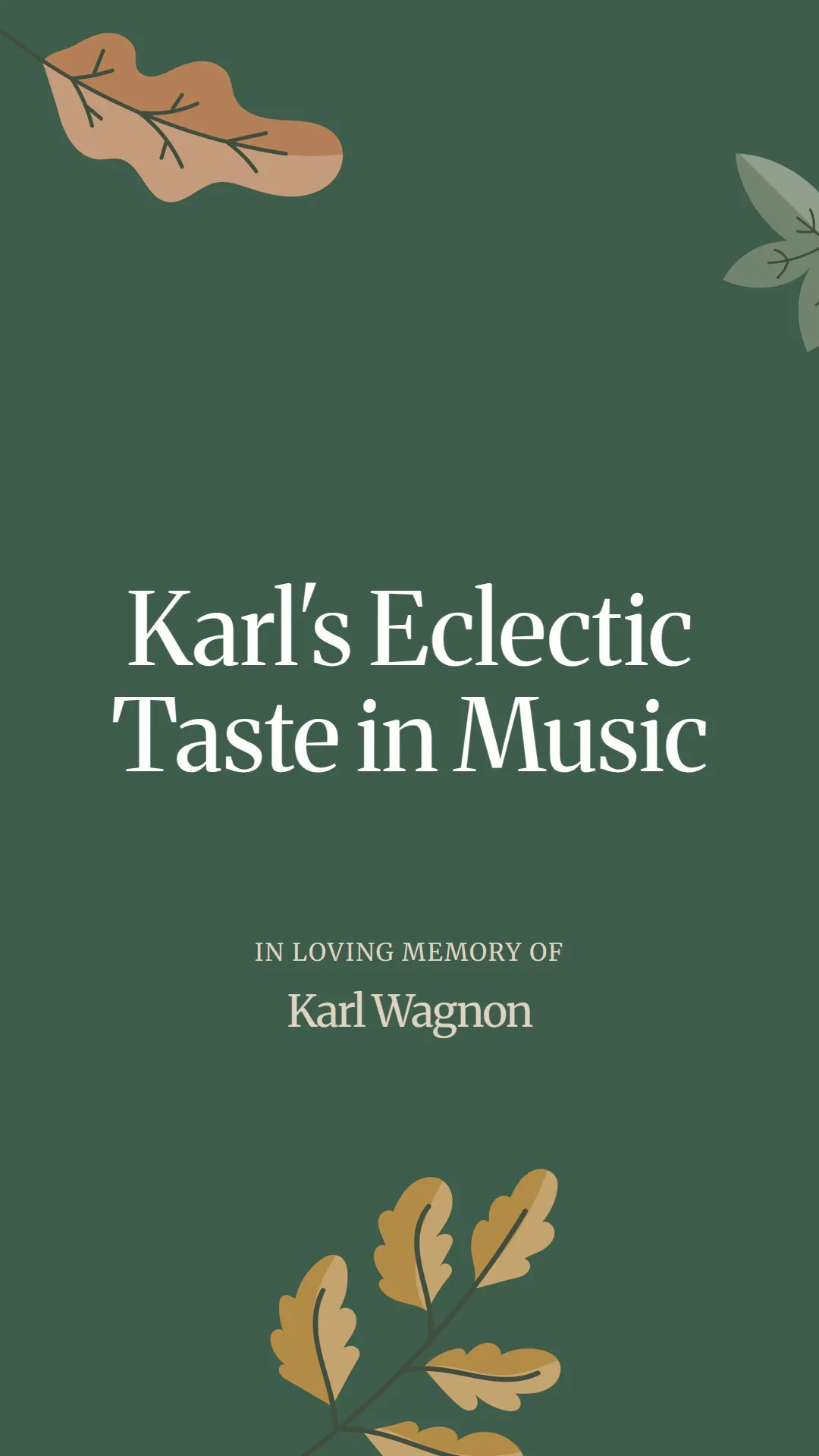 Karl's Eclectic Taste in Music