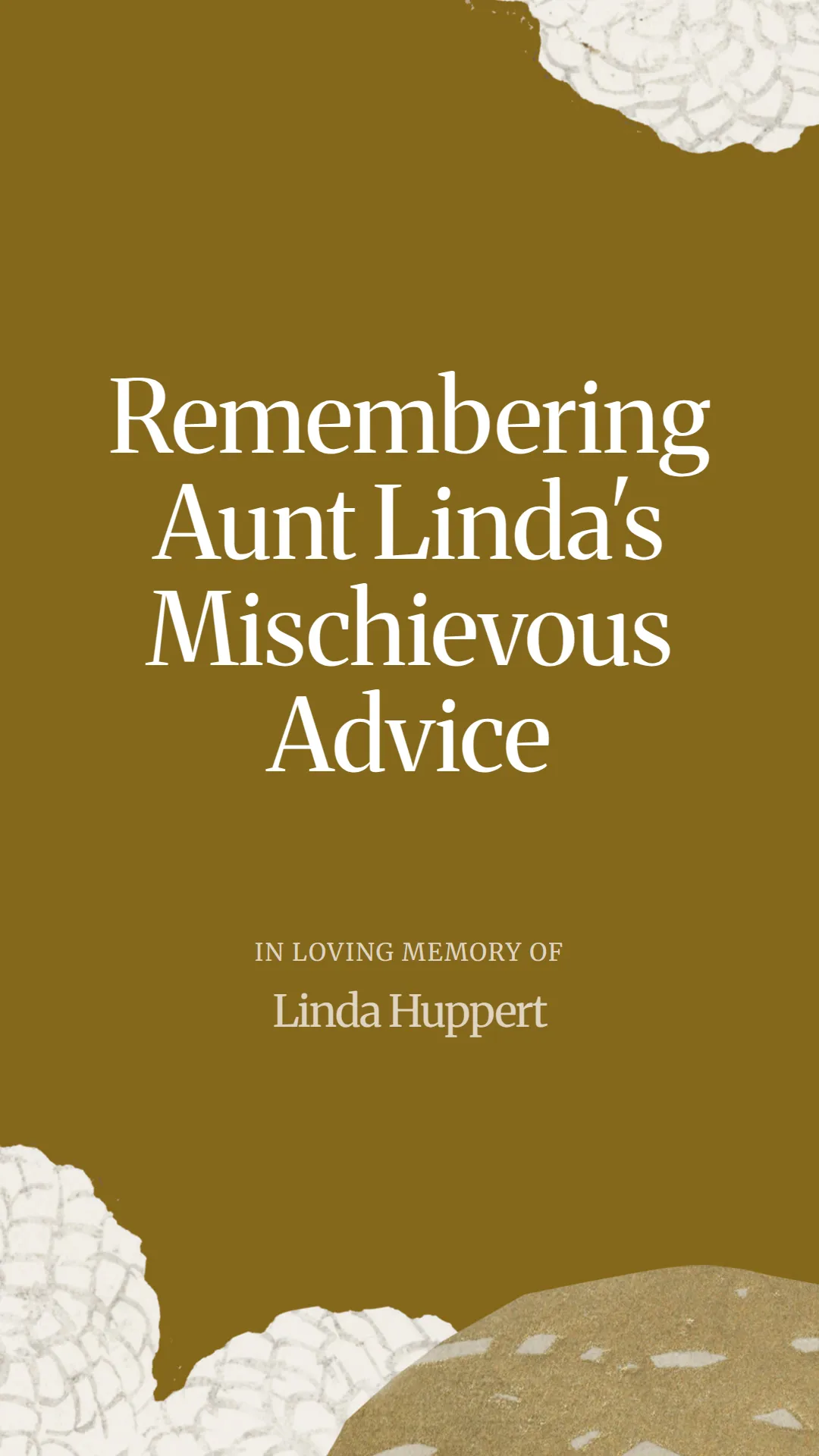 Remembering Aunt Linda's Mischievous Advice