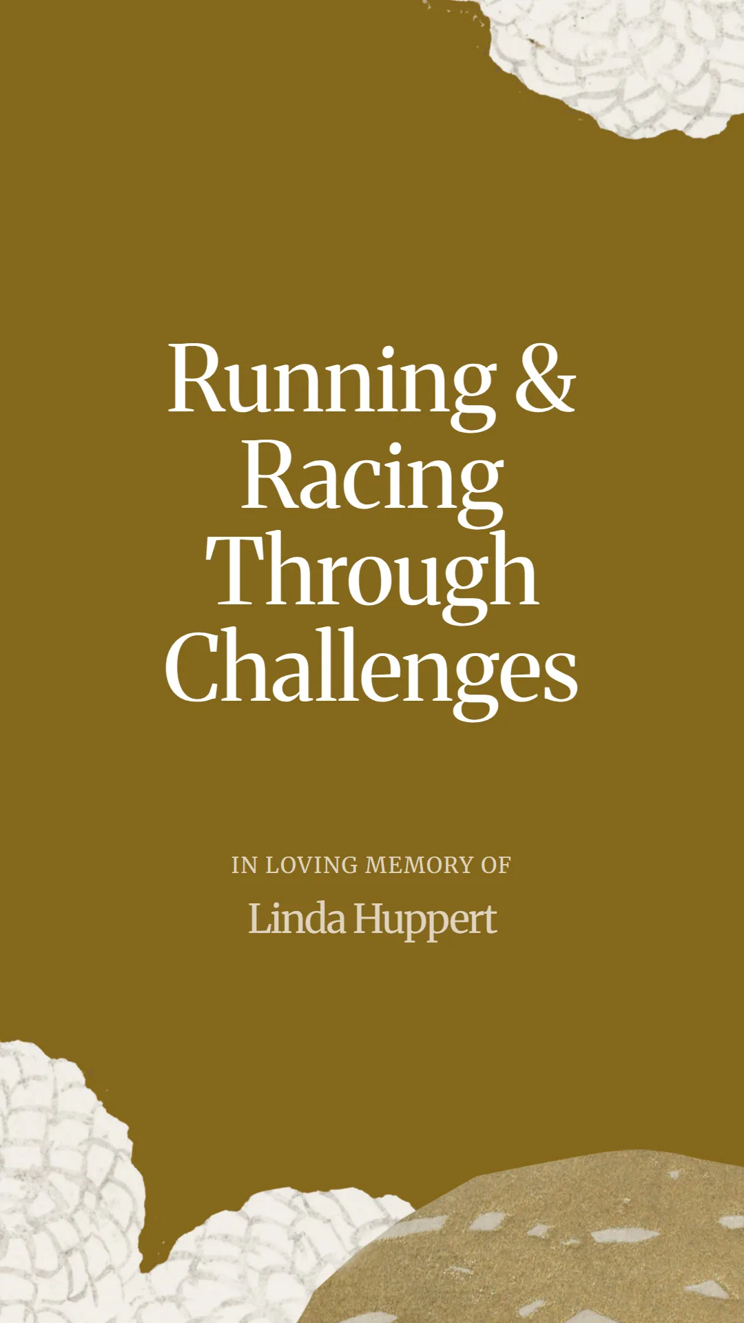 Running and Racing Through Challenges