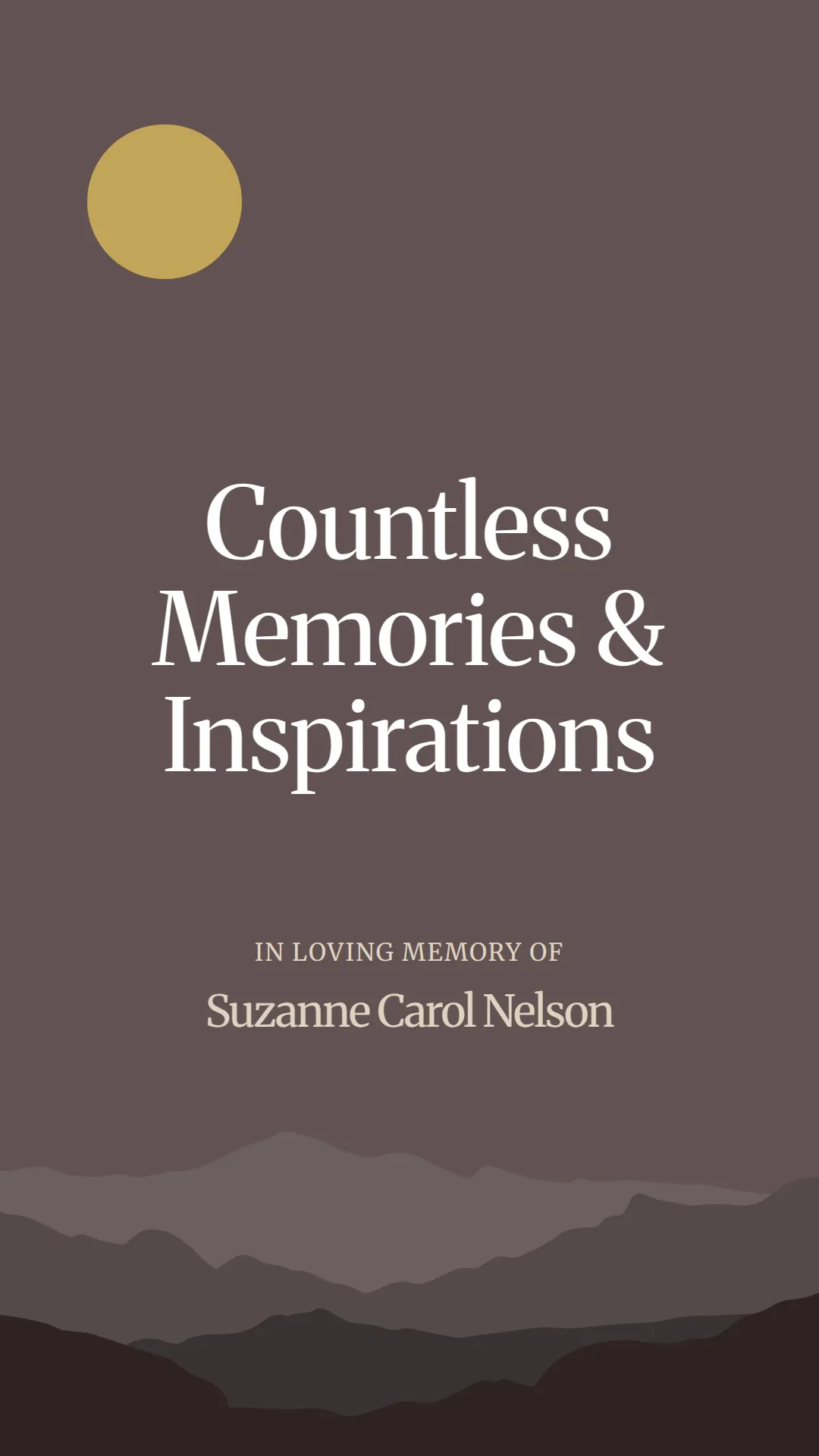 Countless Memories and Inspirations
