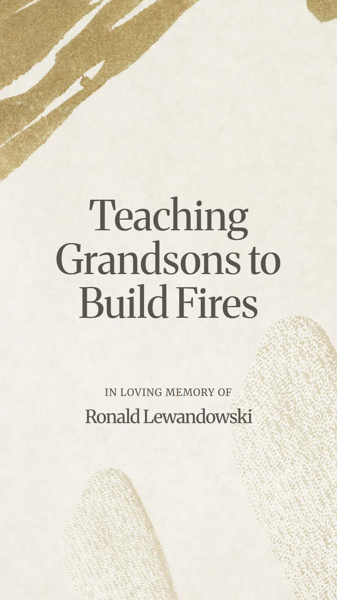 Teaching Grandsons to Build Fires