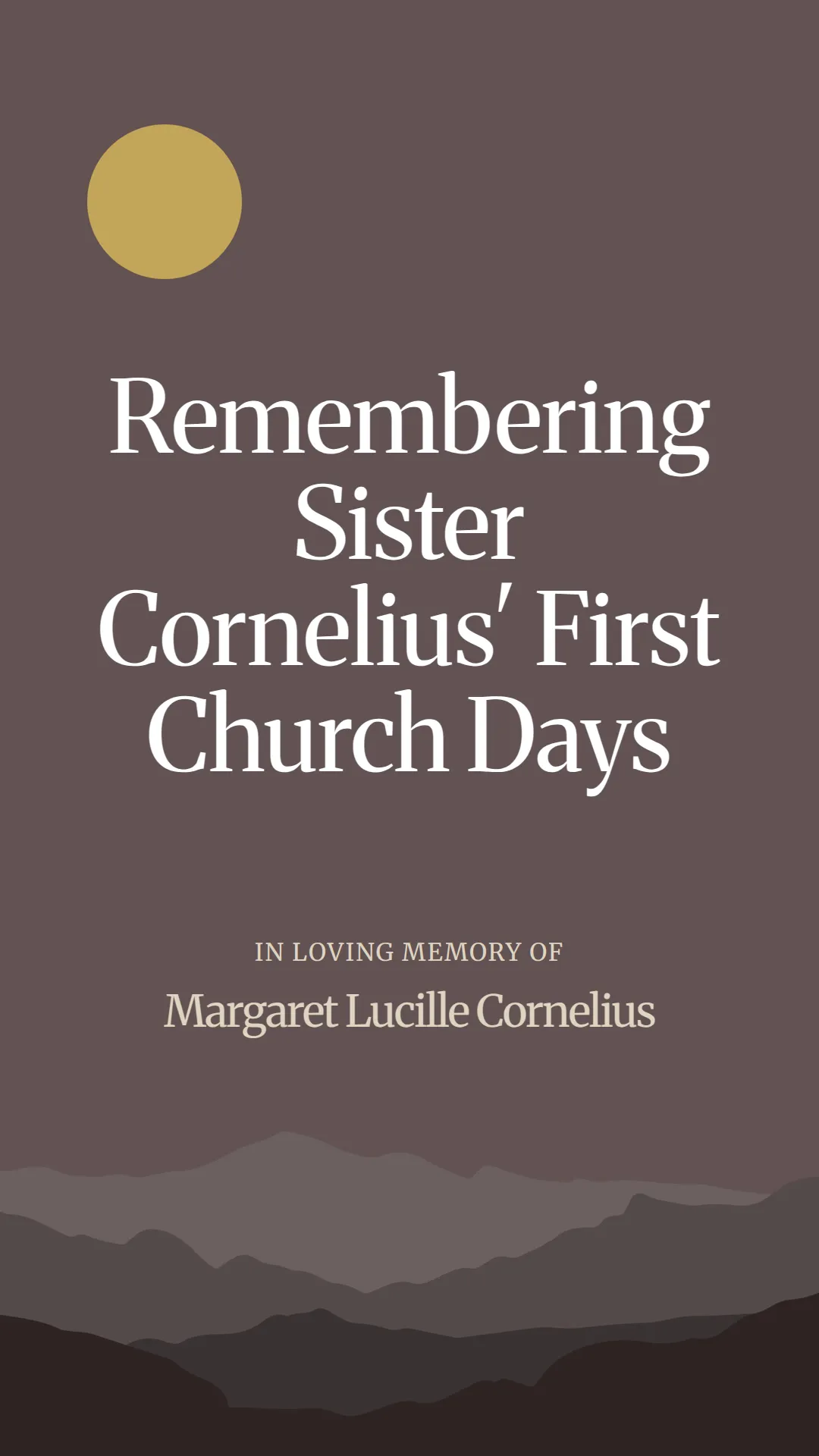 Remembering Sister Cornelius' First Church Days