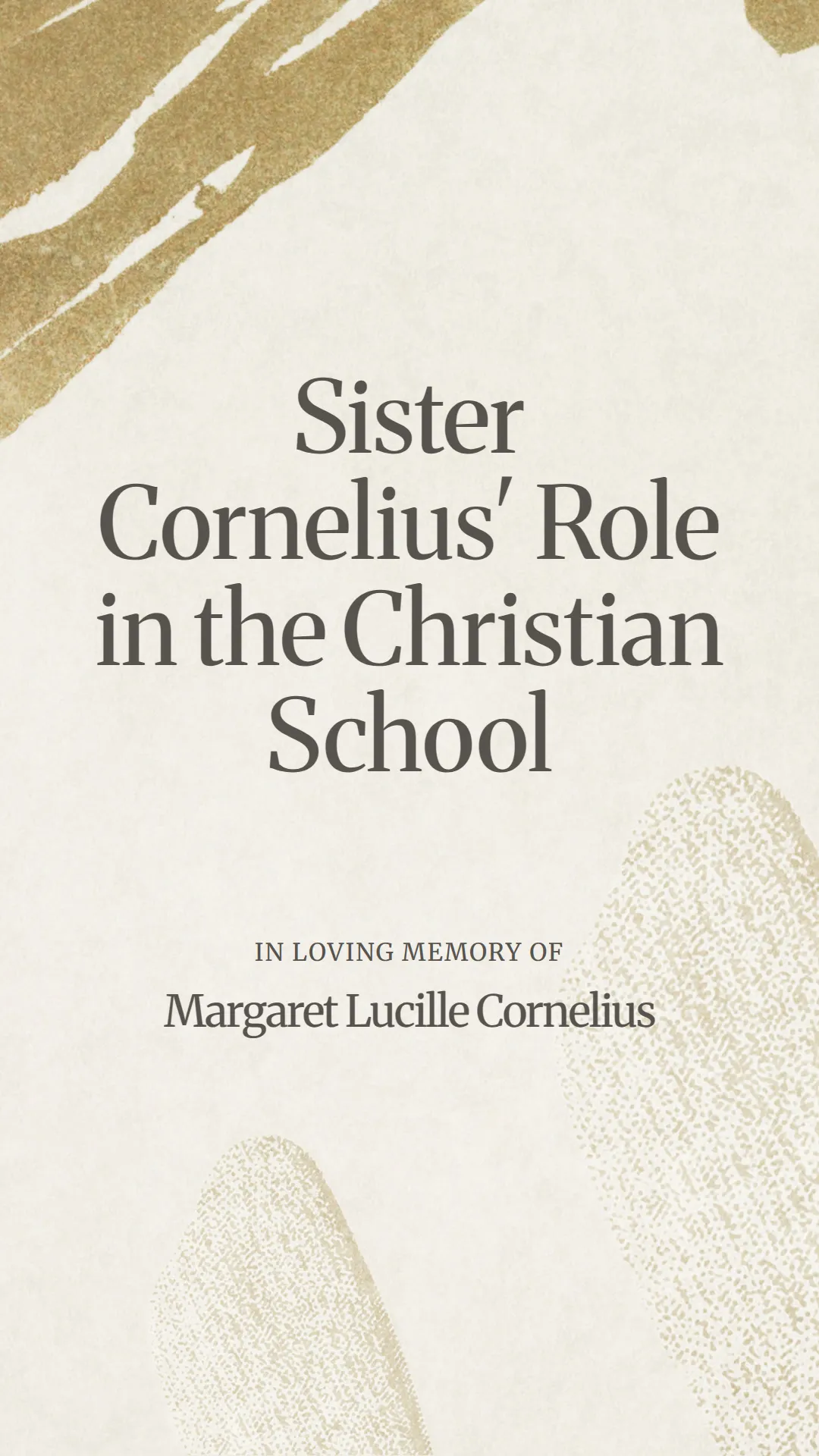 Sister Cornelius' Role in the Christian School
