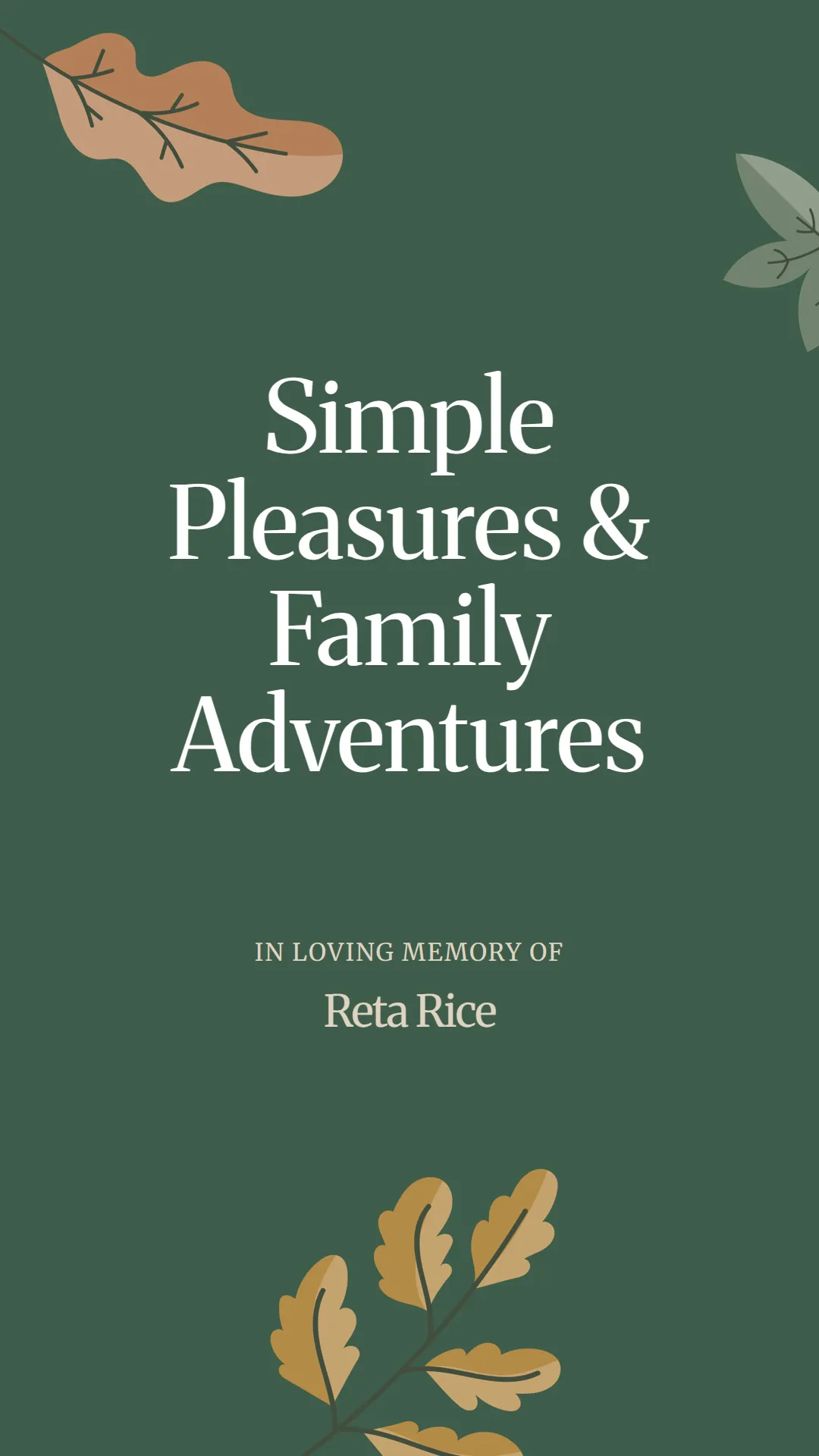Simple Pleasures and Family Adventures