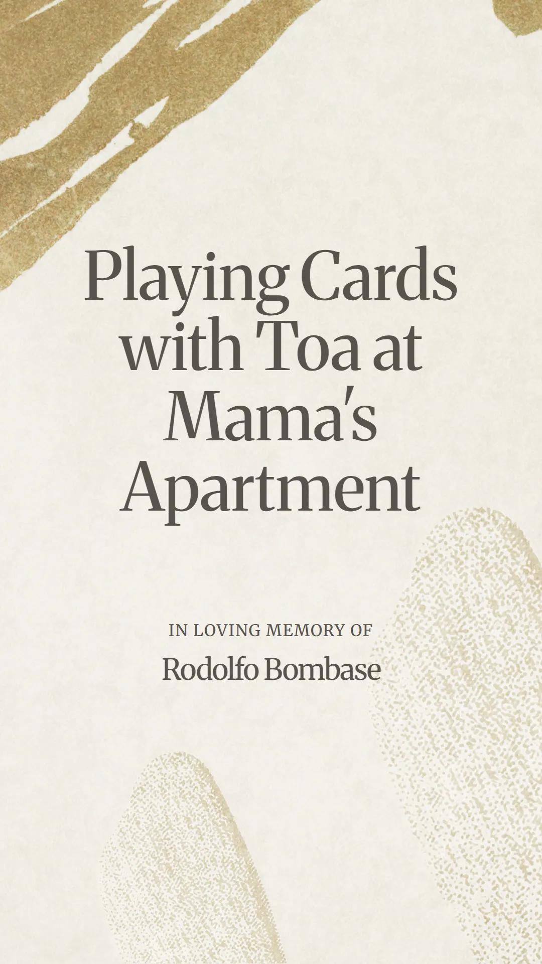 Playing Cards with Toa at Mama's Apartment