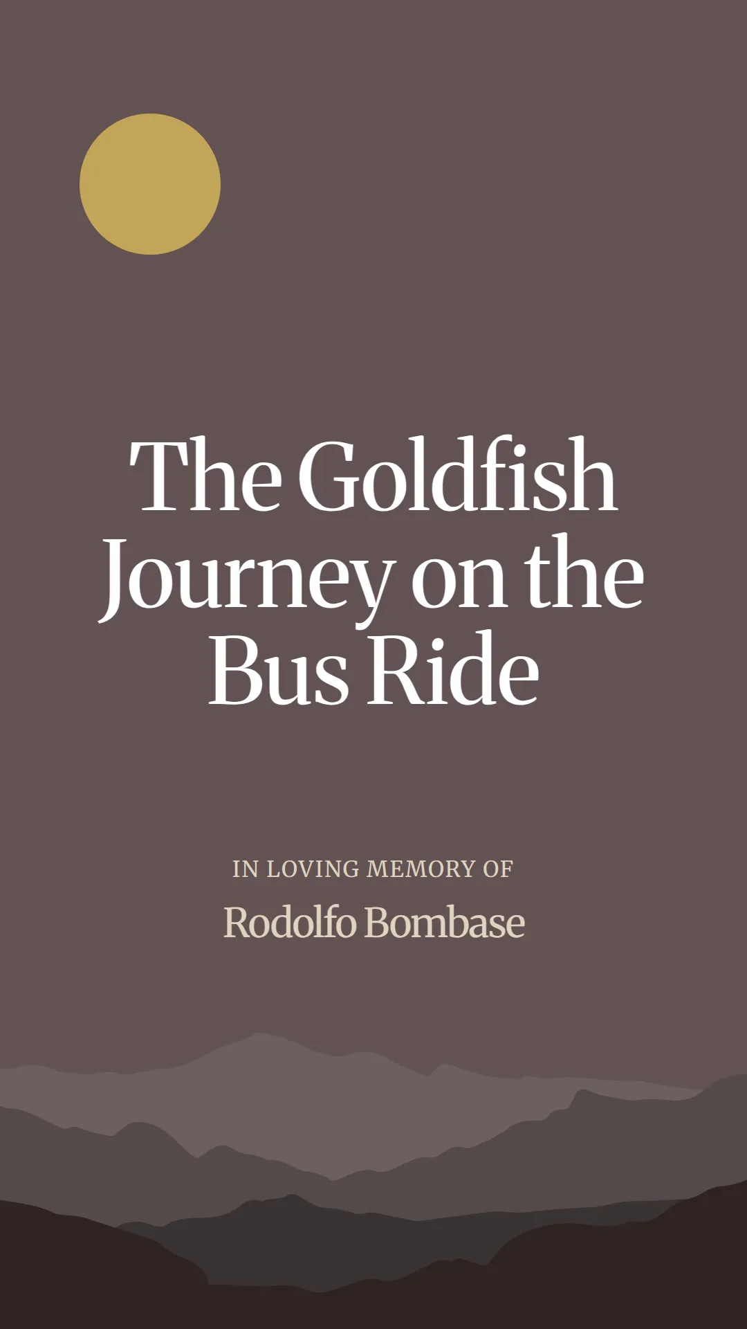 The Goldfish Journey on the Bus Ride