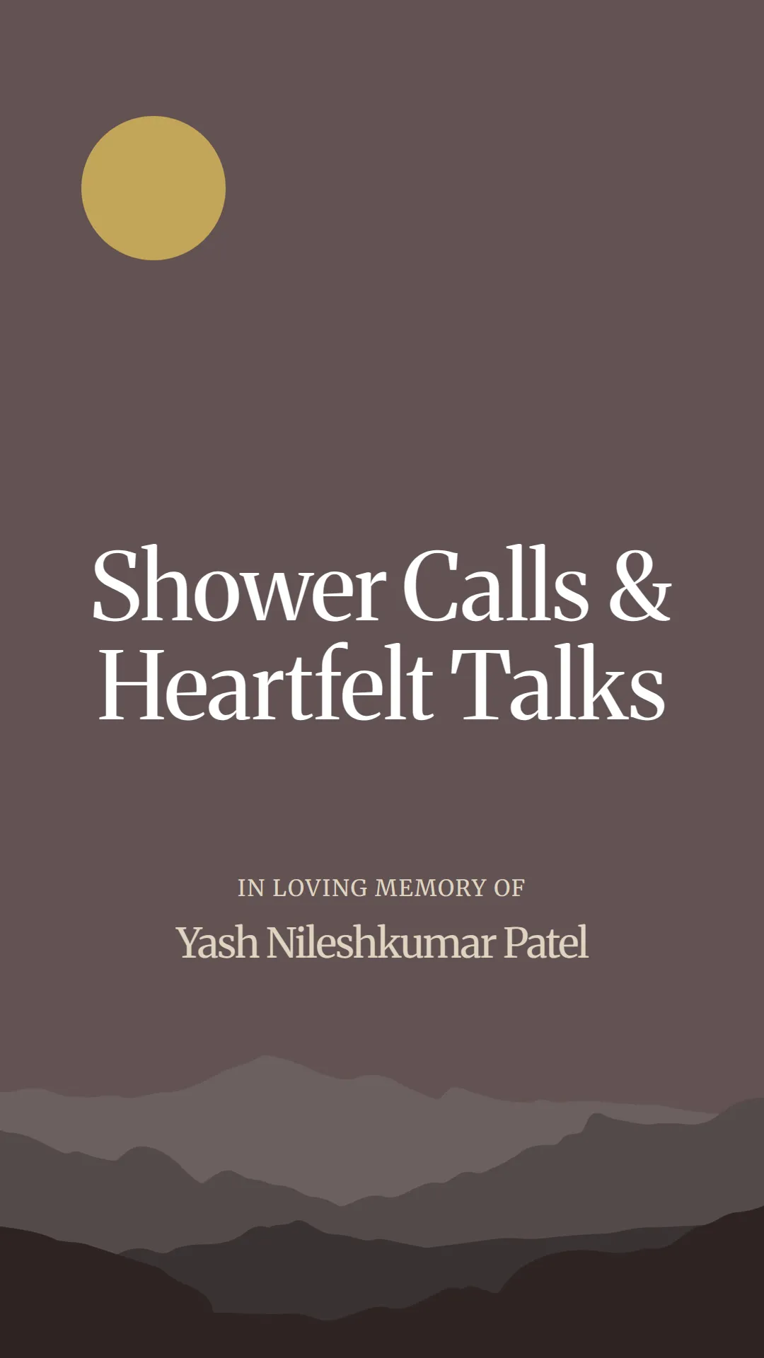 Shower Calls and Heartfelt Talks