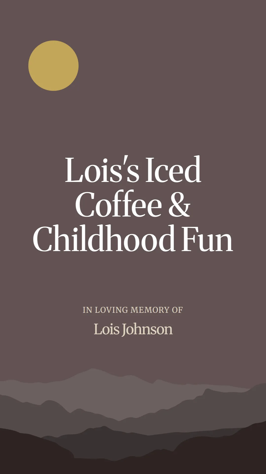 Lois's Iced Coffee and Childhood Fun
