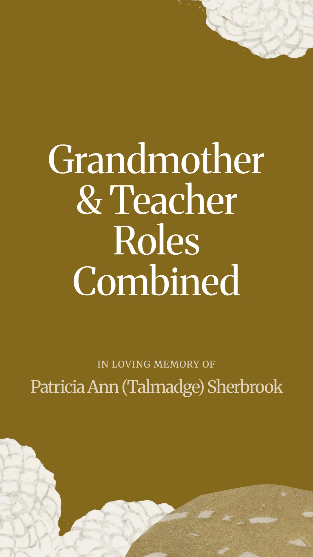 Grandmother and Teacher Roles Combined
