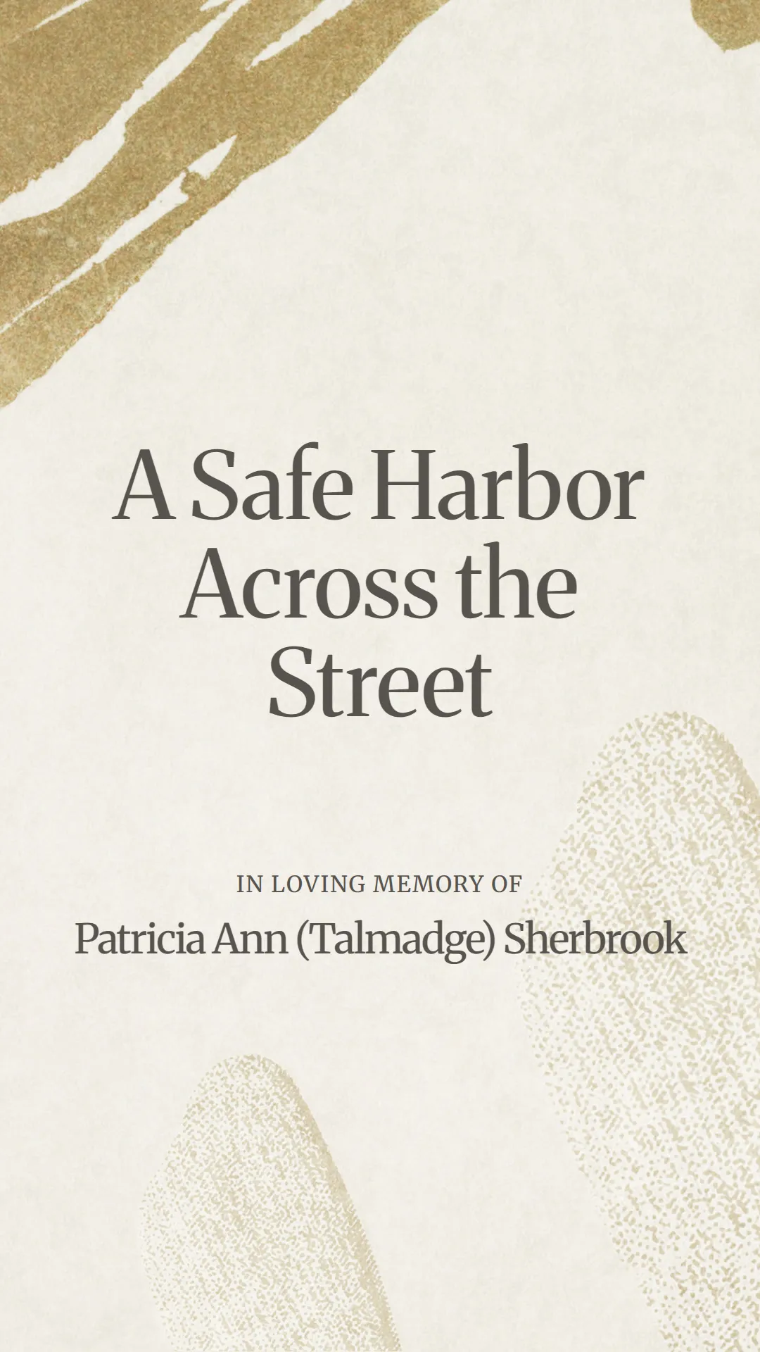 A Safe Harbor Across the Street