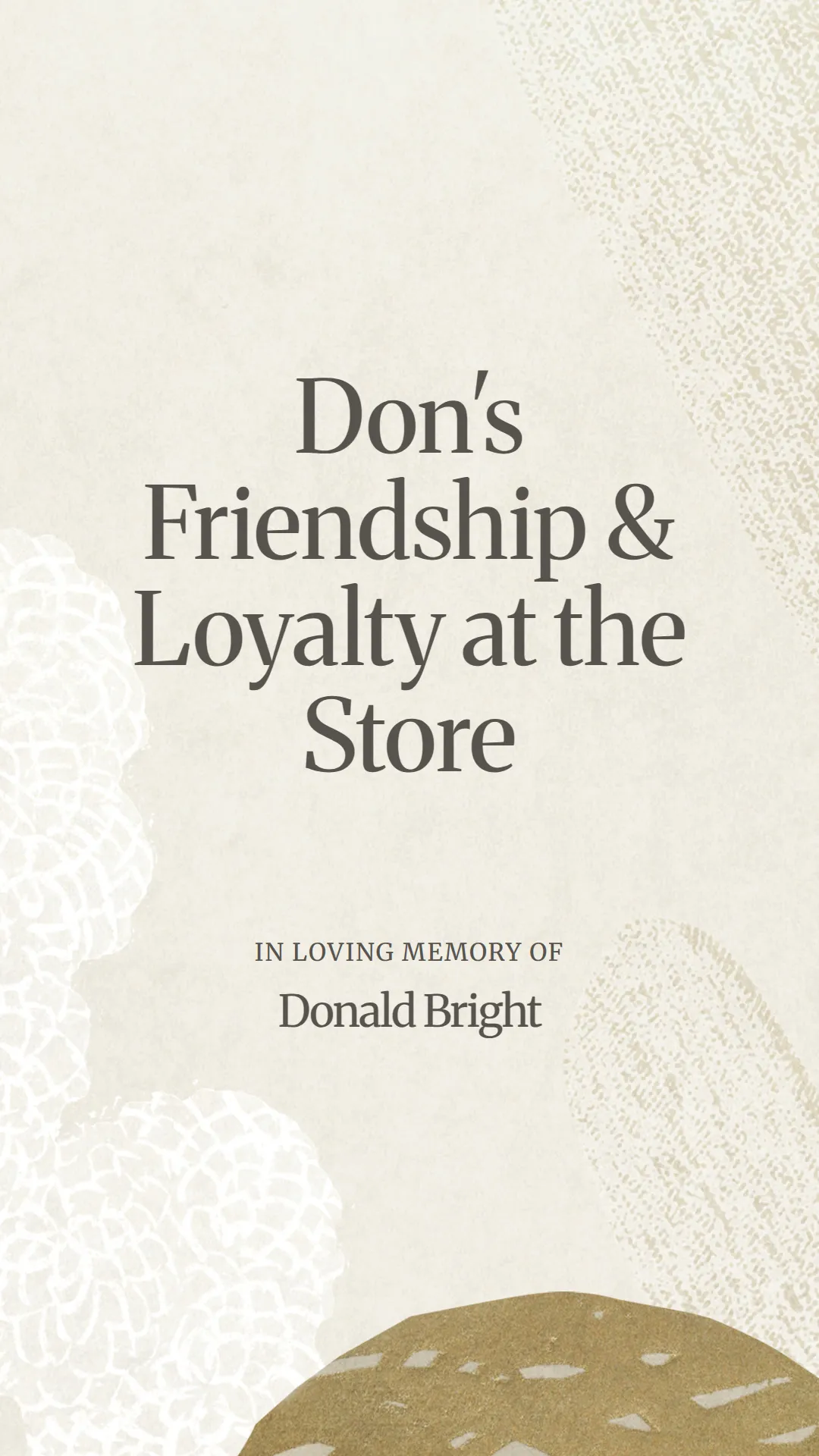 Don's Friendship and Loyalty at the Store