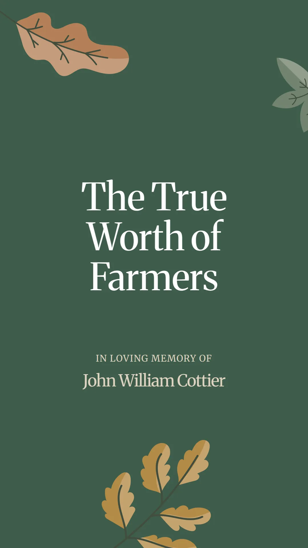 The True Worth of Farmers