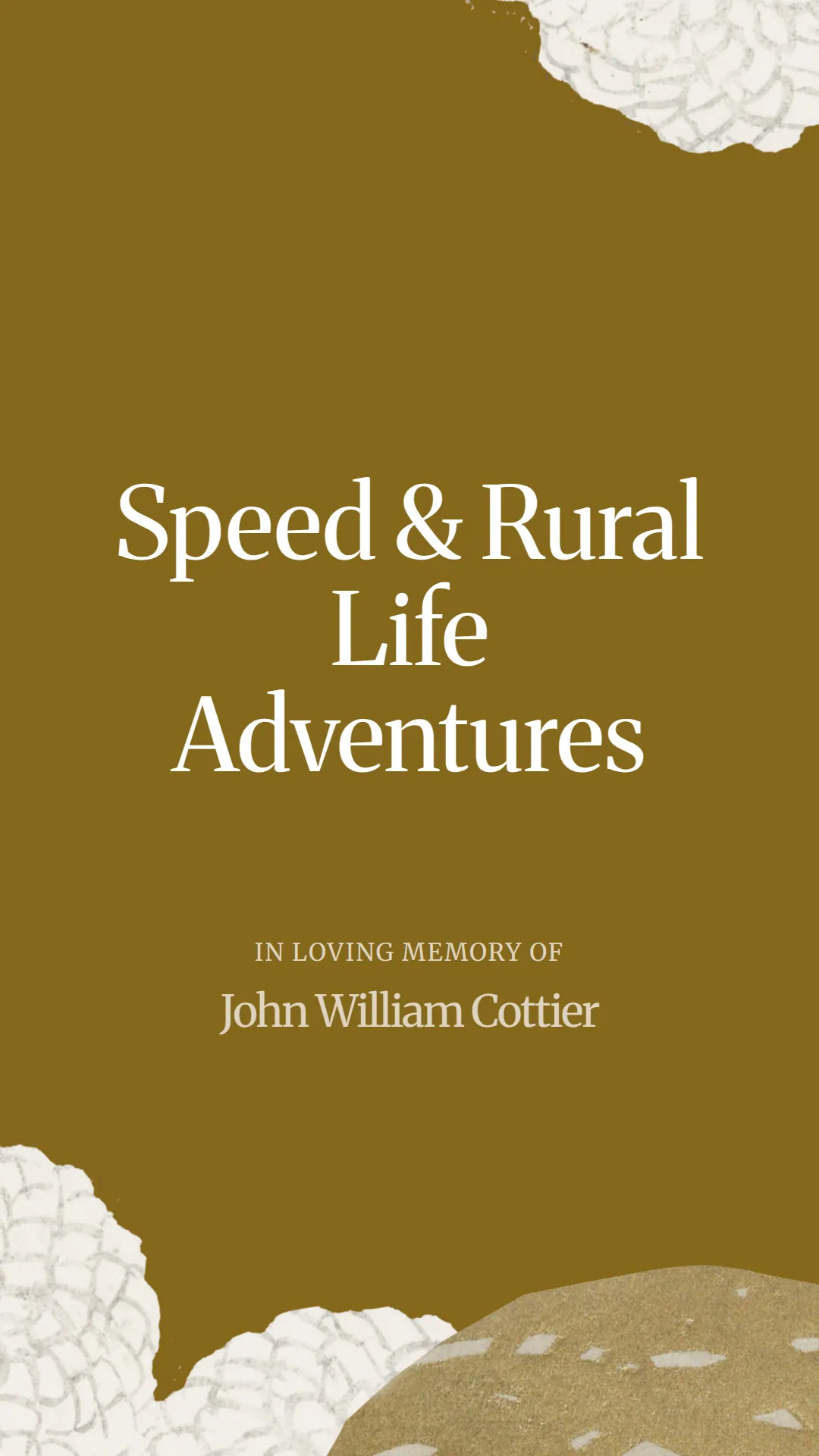 Speed and Rural Life Adventures