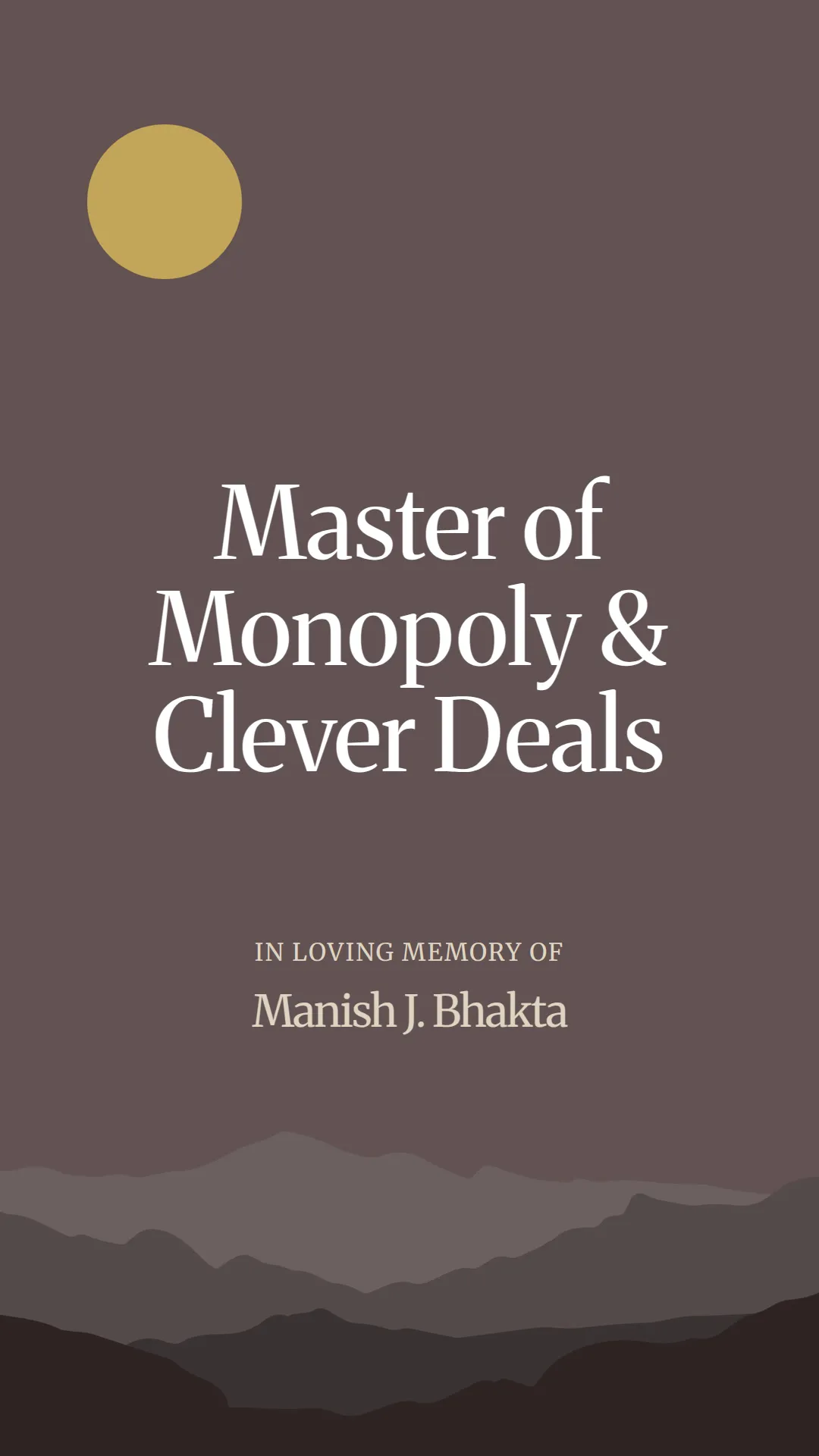 Master of Monopoly and Clever Deals