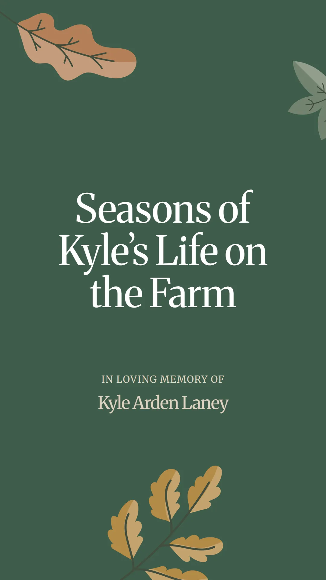 Seasons of Kyle’s Life on the Farm