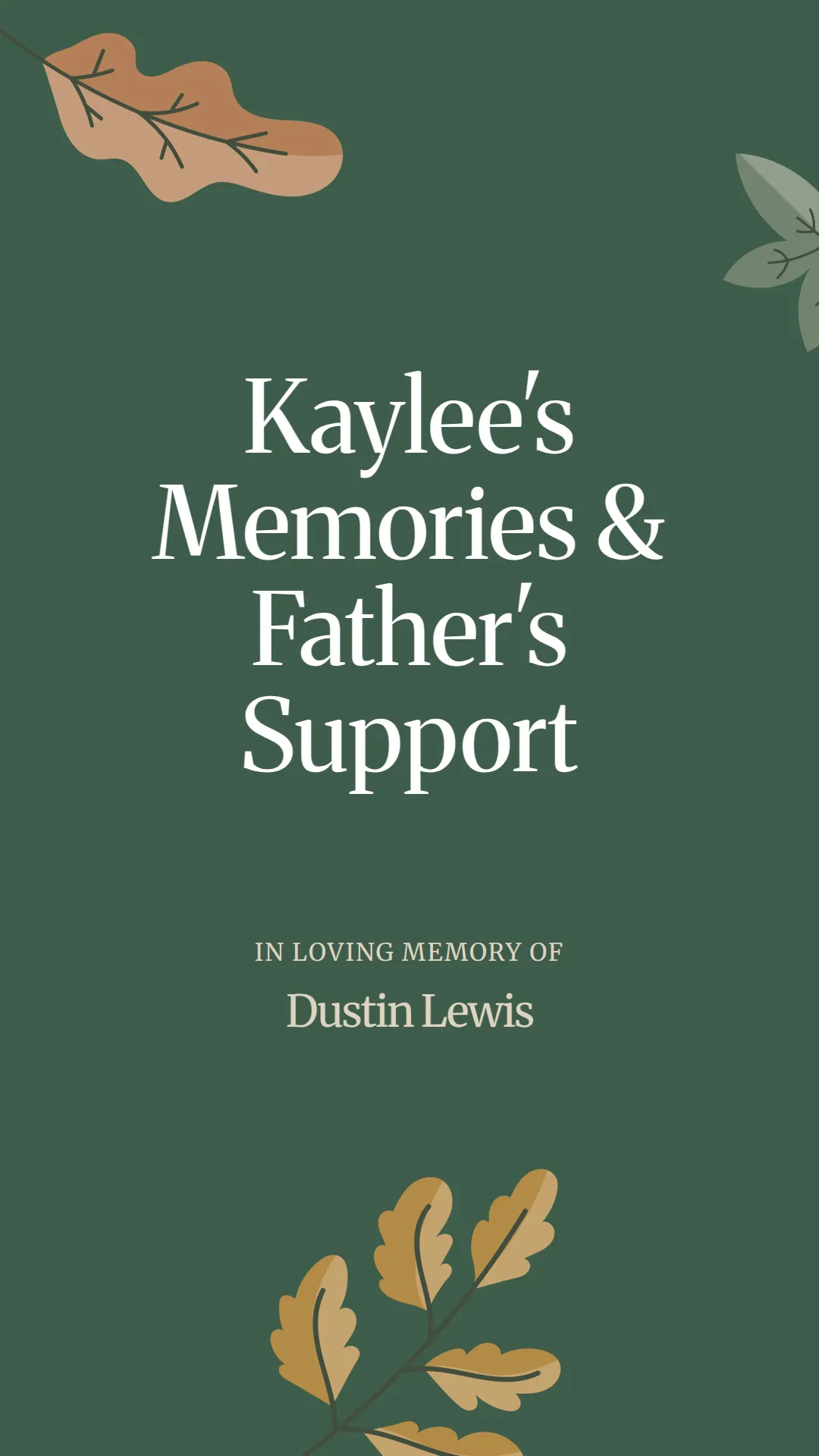 Kaylee's Memories and Father's Support