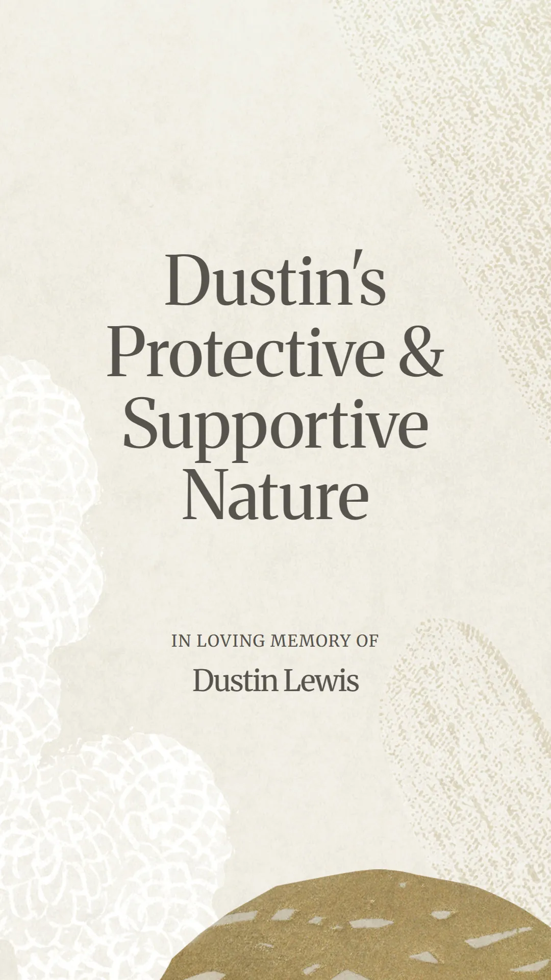 Dustin's Protective and Supportive Nature