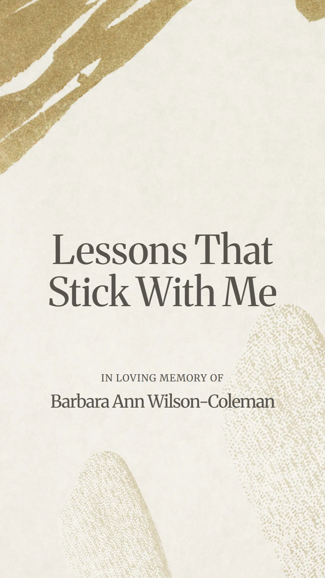 Lessons That Stick With Me