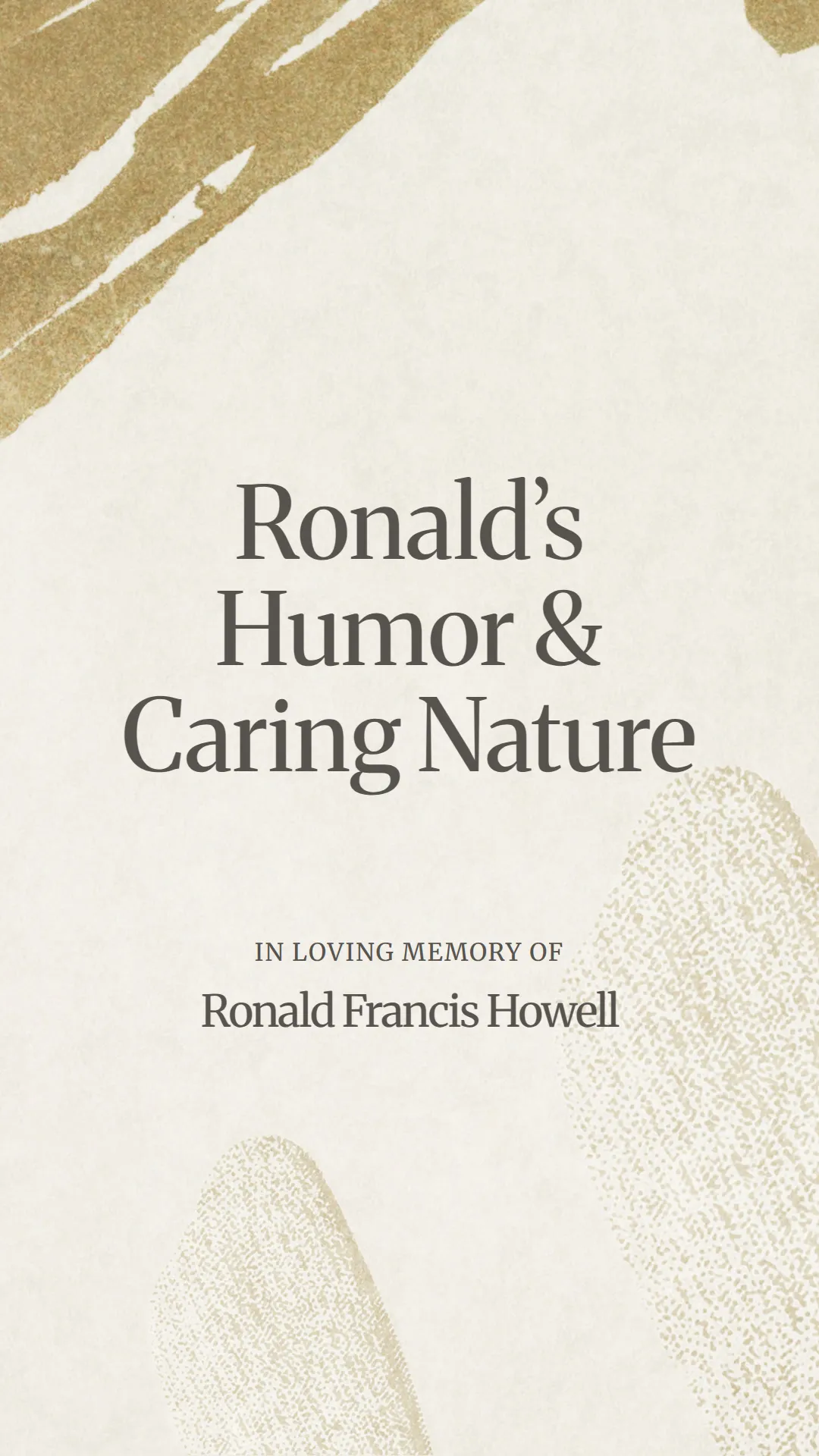 Ronald’s Humor and Caring Nature