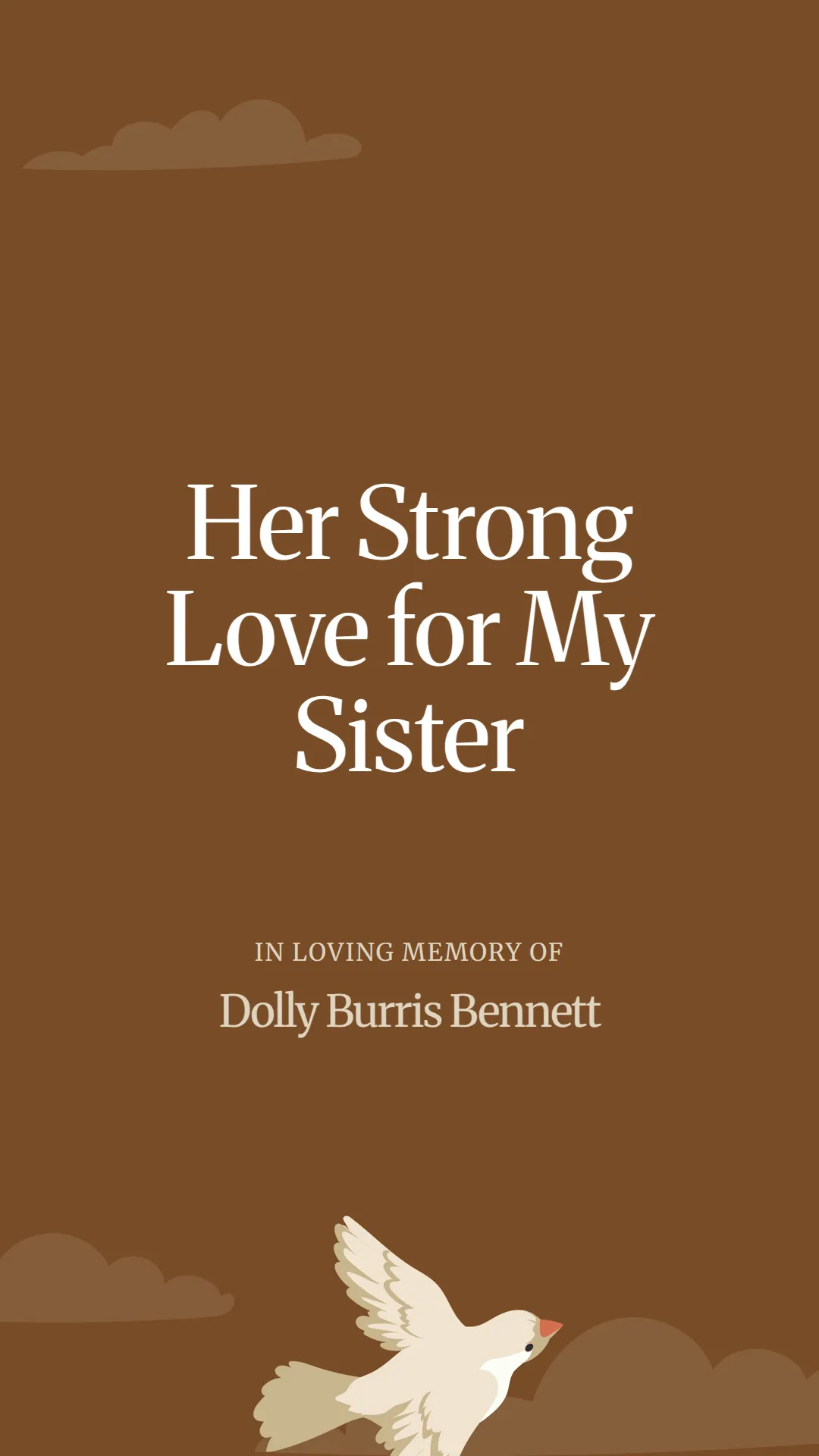 Her Strong Love for My Sister