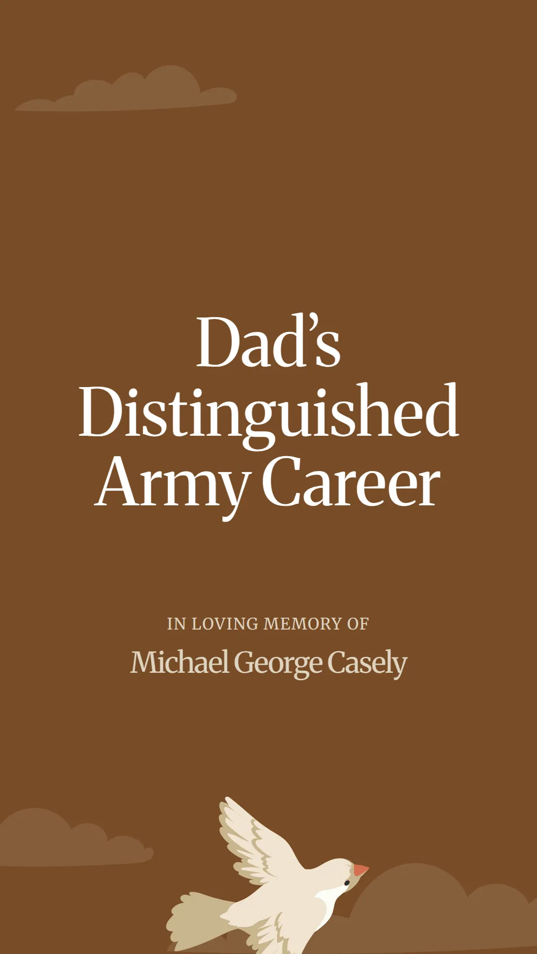 Dad’s Distinguished Army Career