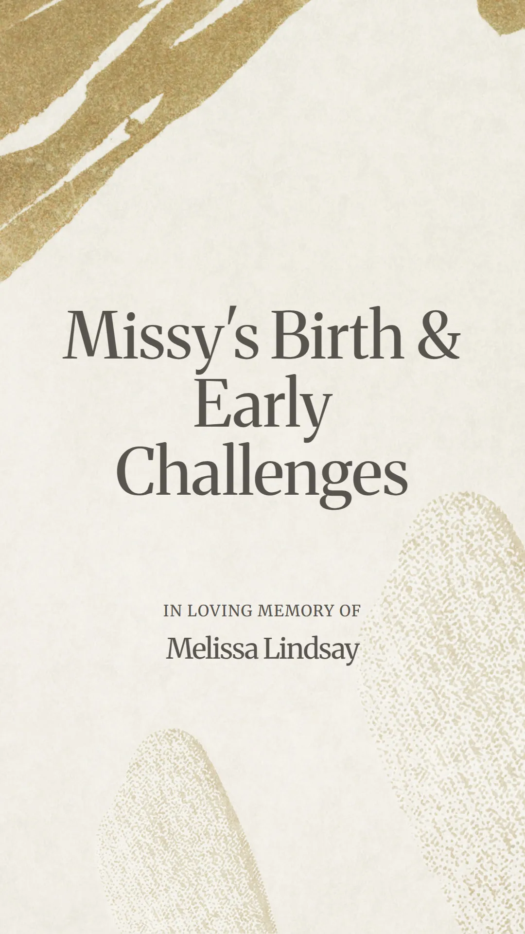 Missy's Birth and Early Challenges