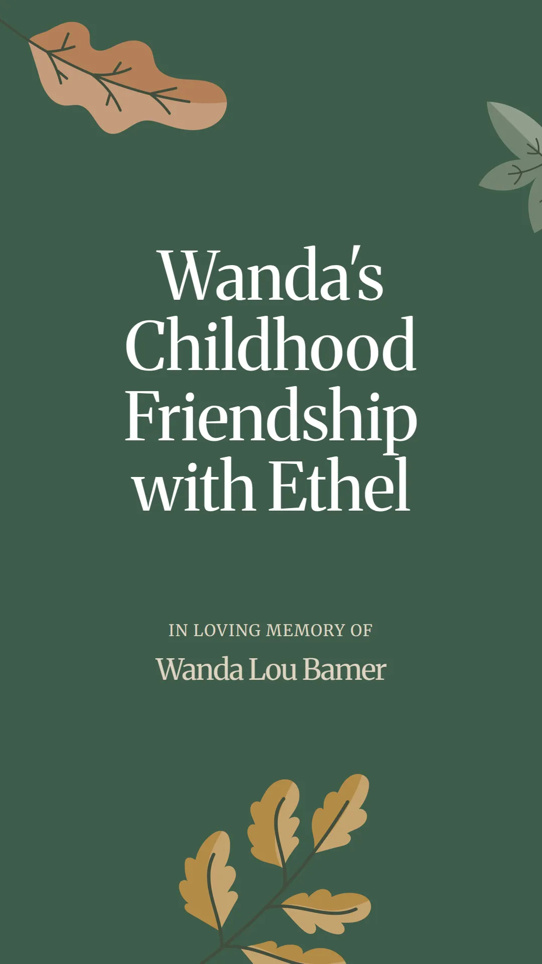 Wanda's Childhood Friendship with Ethel