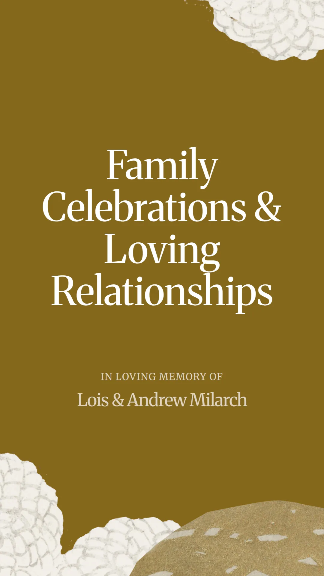 Family Celebrations and Loving Relationships