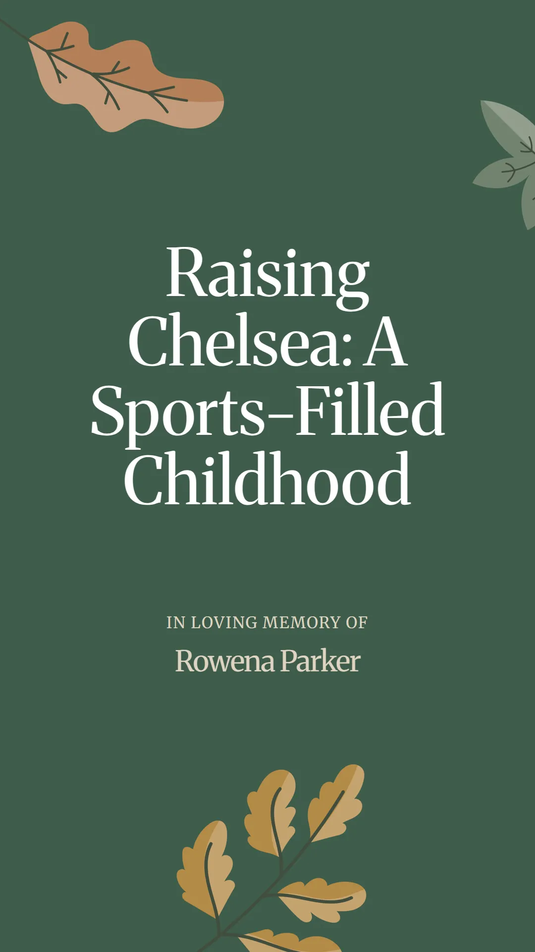 Raising Chelsea: A Sports-Filled Childhood