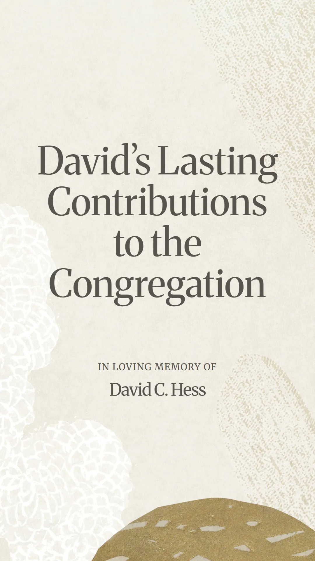 David’s Lasting Contributions to the Congregation