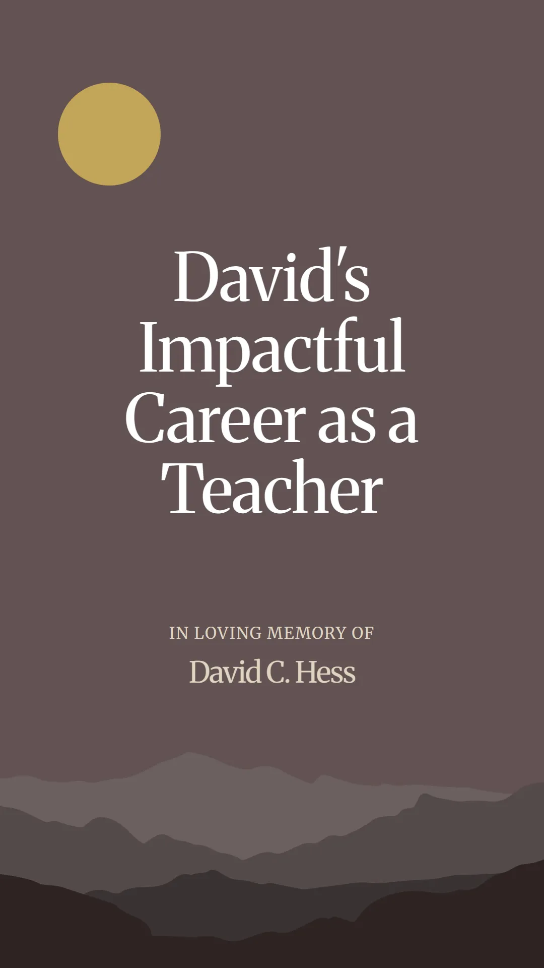 David's Impactful Career as a Teacher