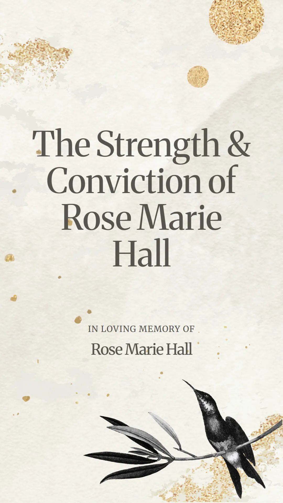 The Strength and Conviction of Rose Marie Hall