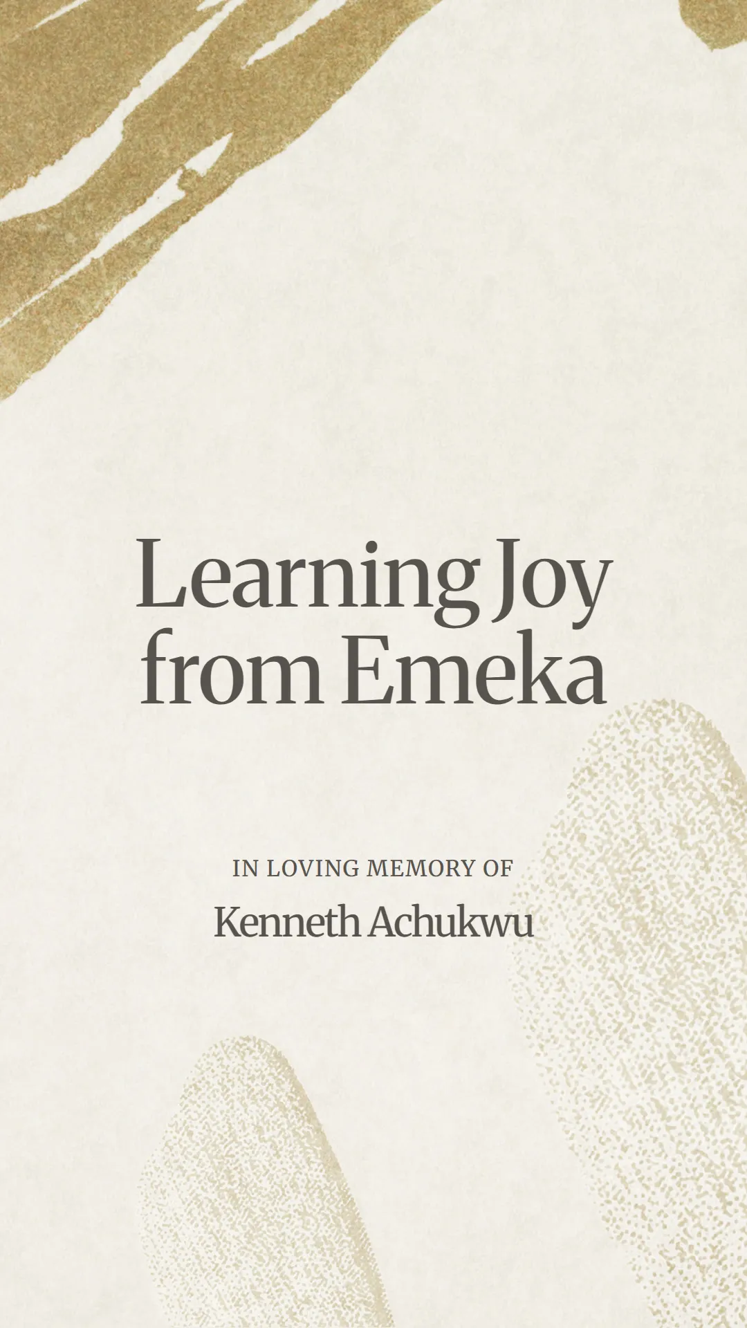 Learning Joy from Emeka