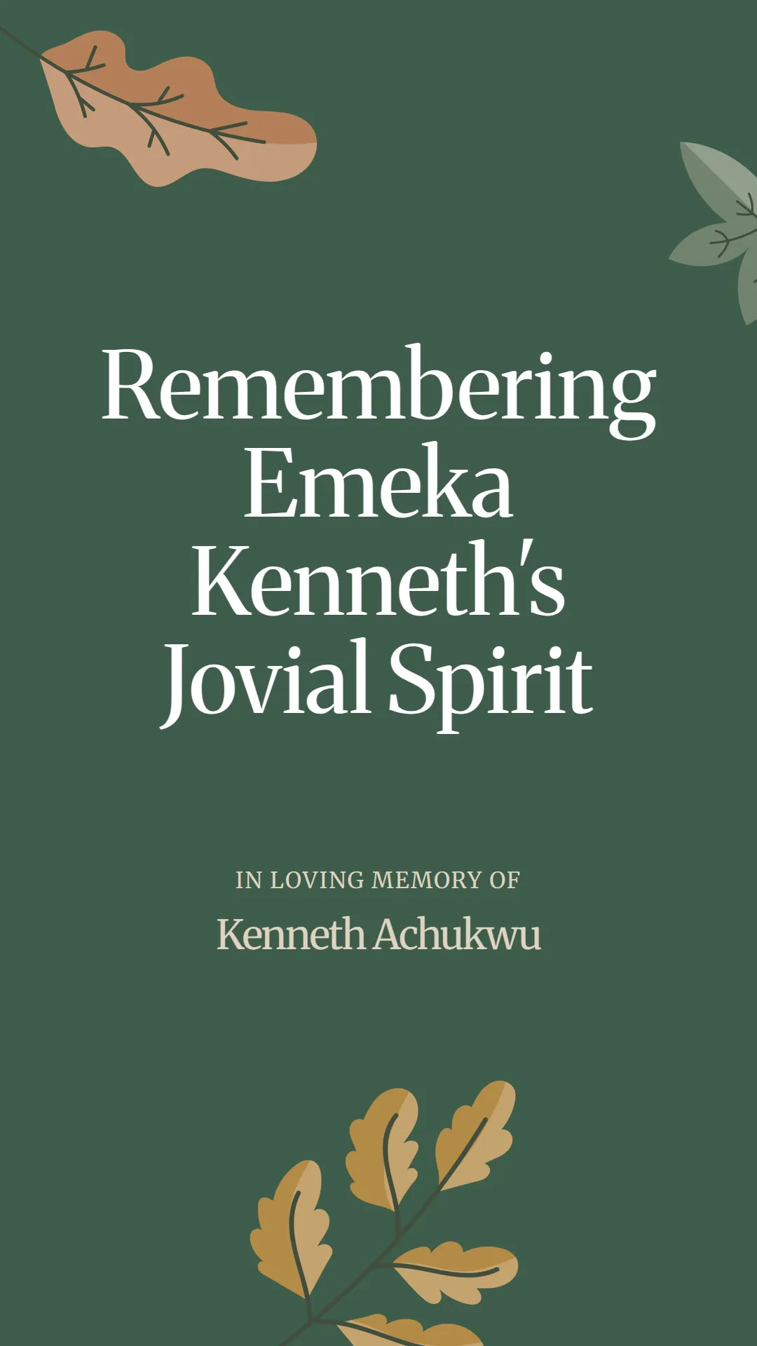 Remembering Emeka Kenneth's Jovial Spirit
