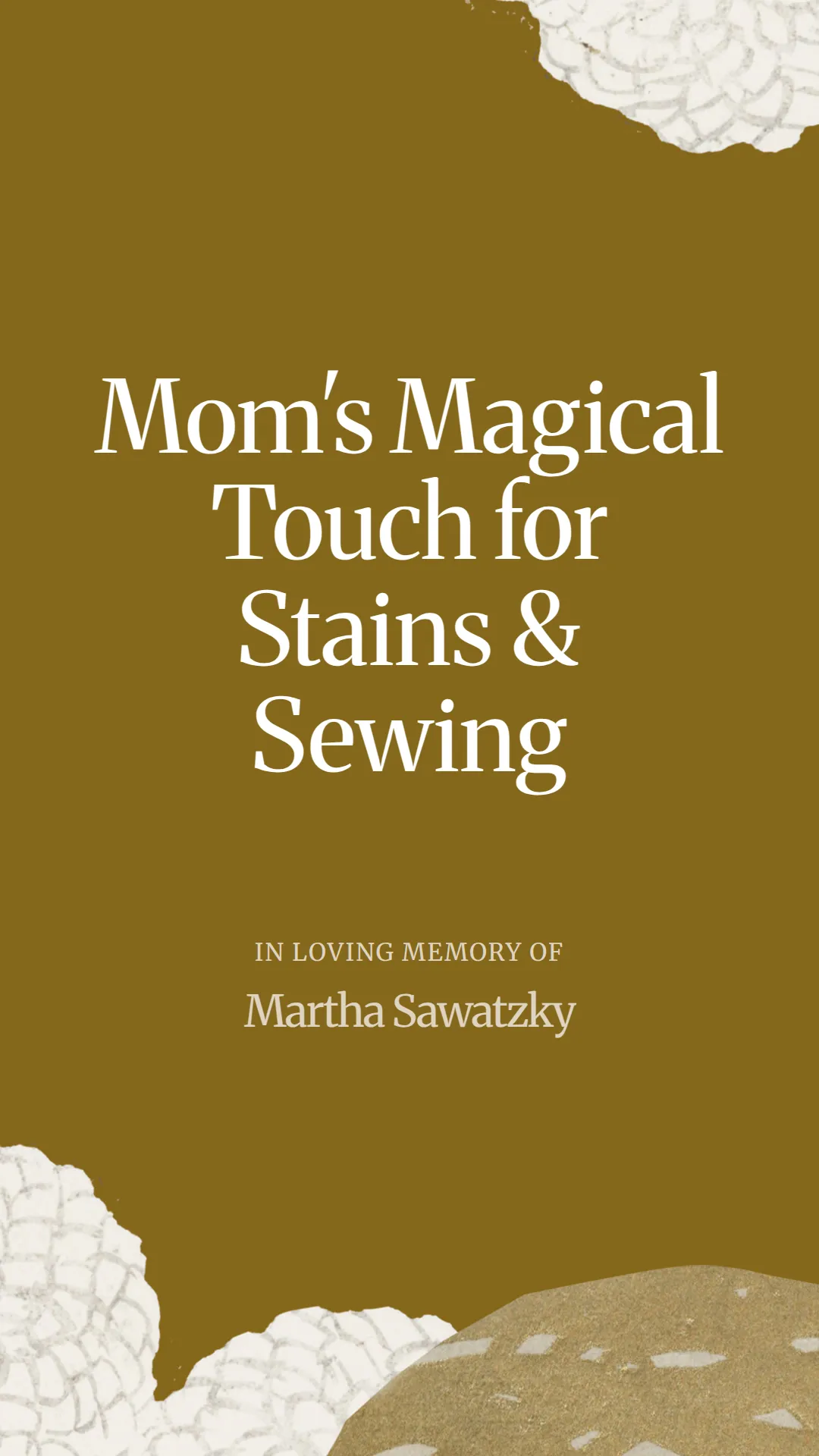 Mom's Magical Touch for Stains and Sewing