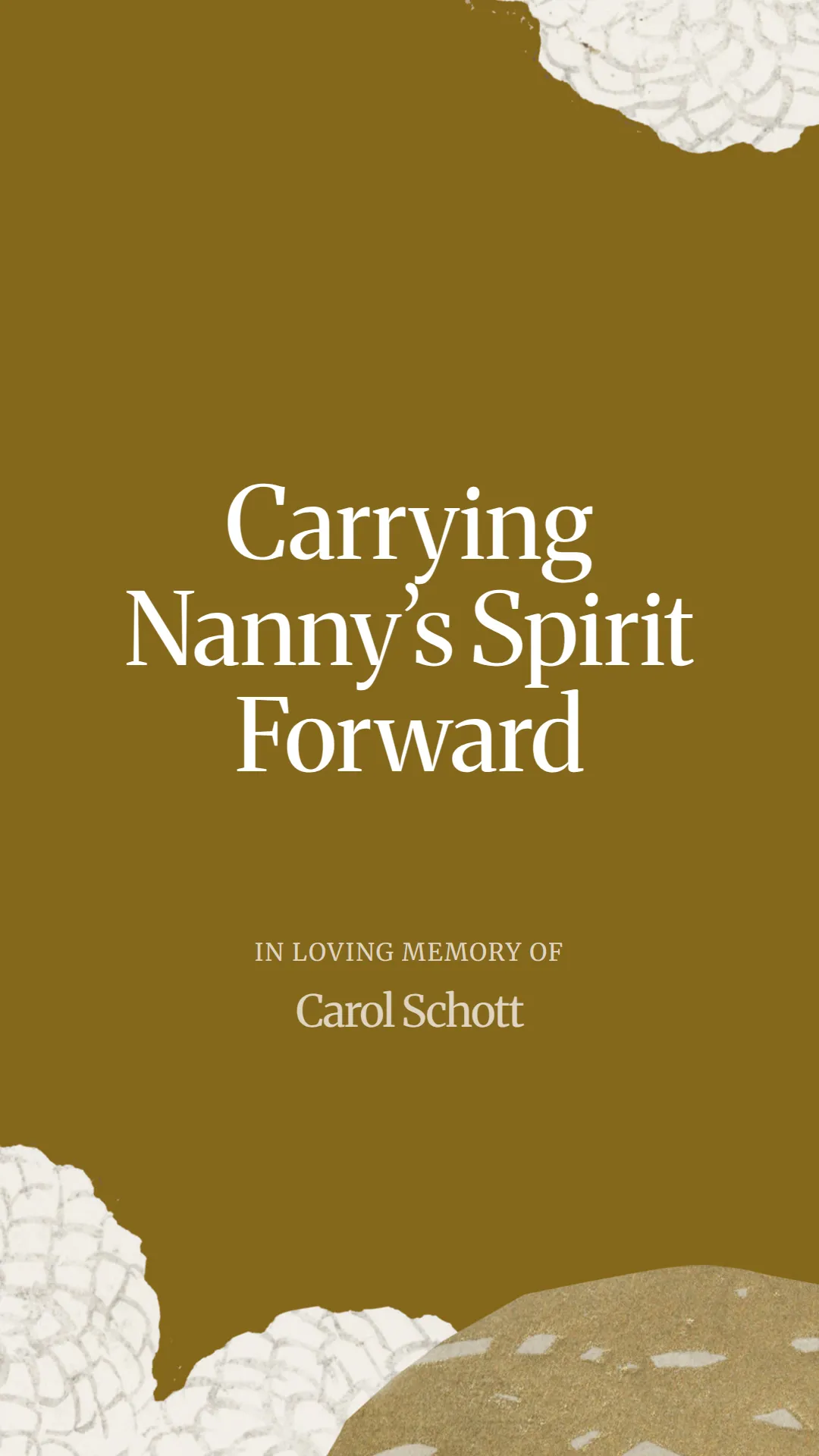 Carrying Nanny’s Spirit Forward