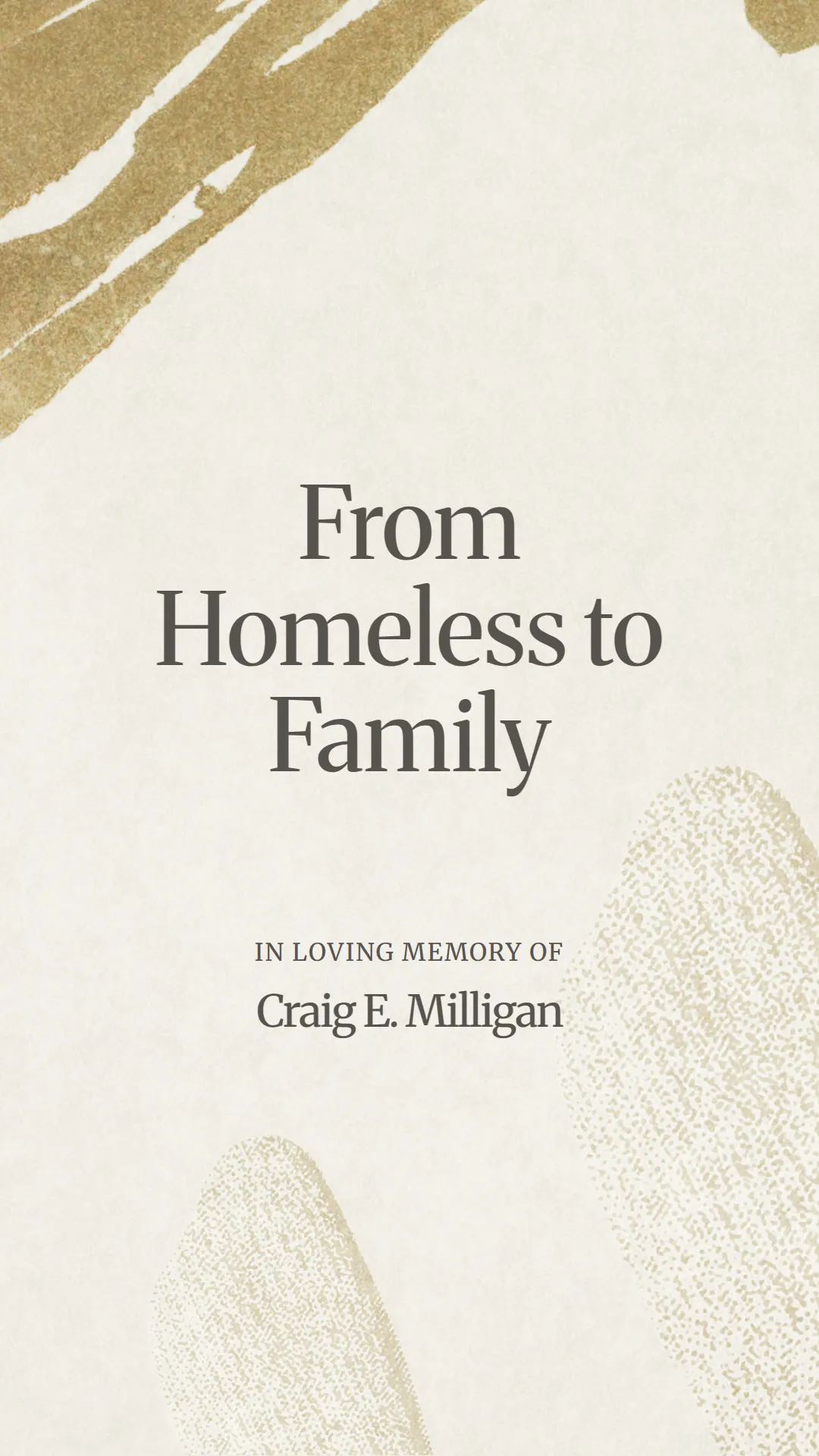 From Homeless to Family