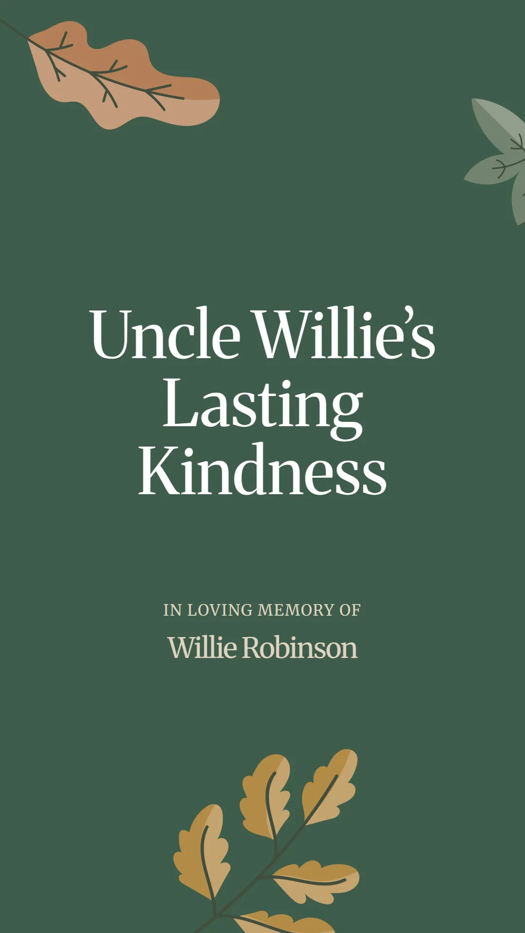 Uncle Willie’s Lasting Kindness