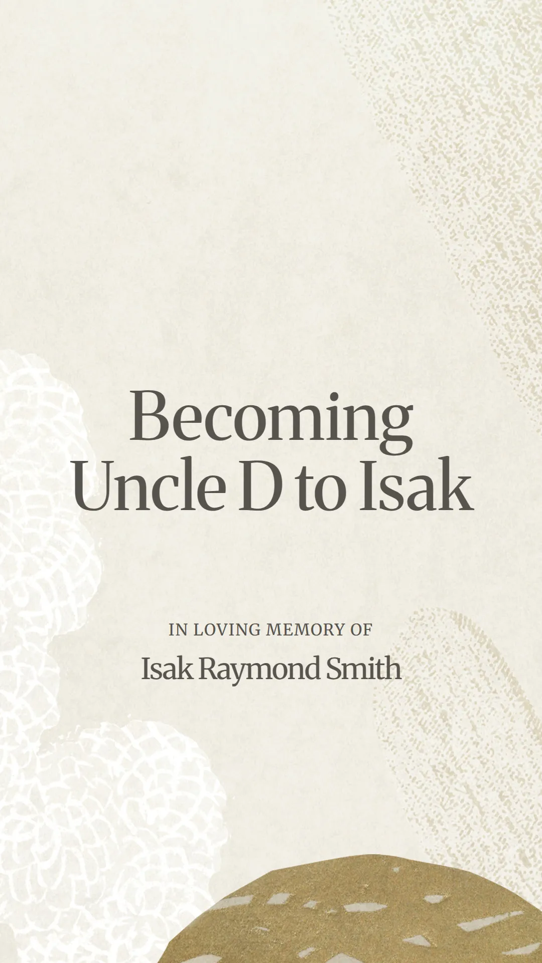 Becoming Uncle D to Isak