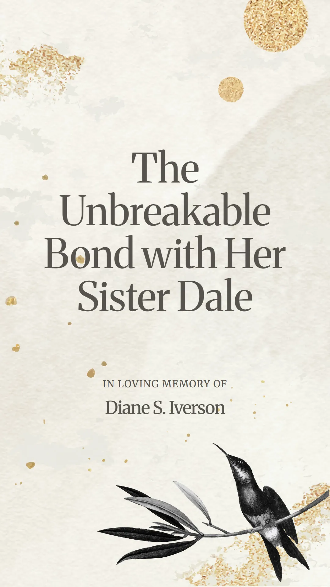 The Unbreakable Bond with Her Sister Dale