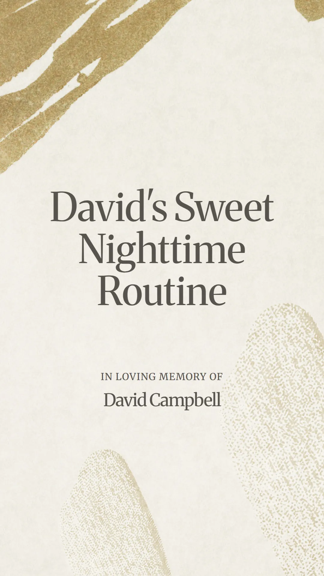 David's Sweet Nighttime Routine